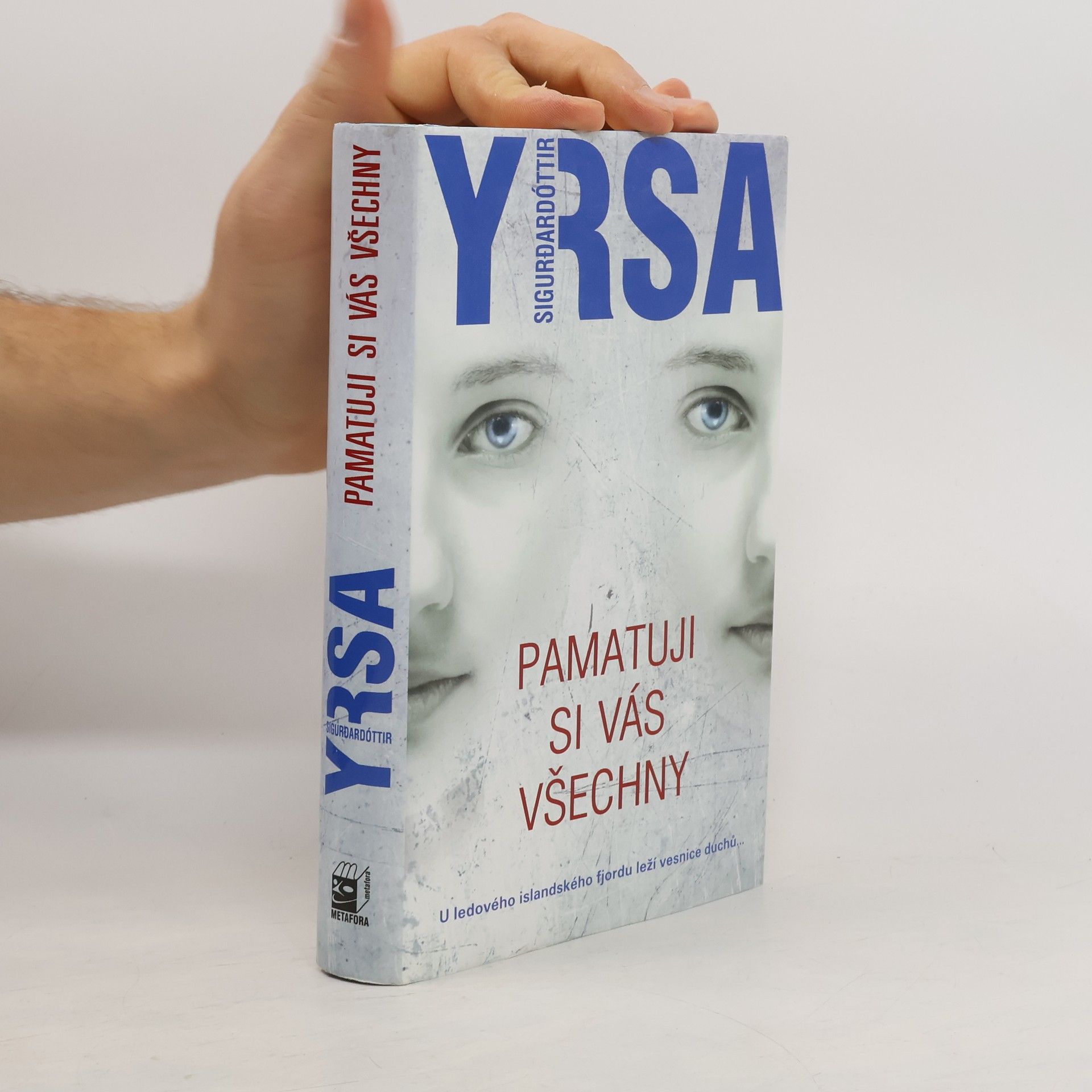 Yrsa Sigurðardóttir Pamatuji si vás všechny