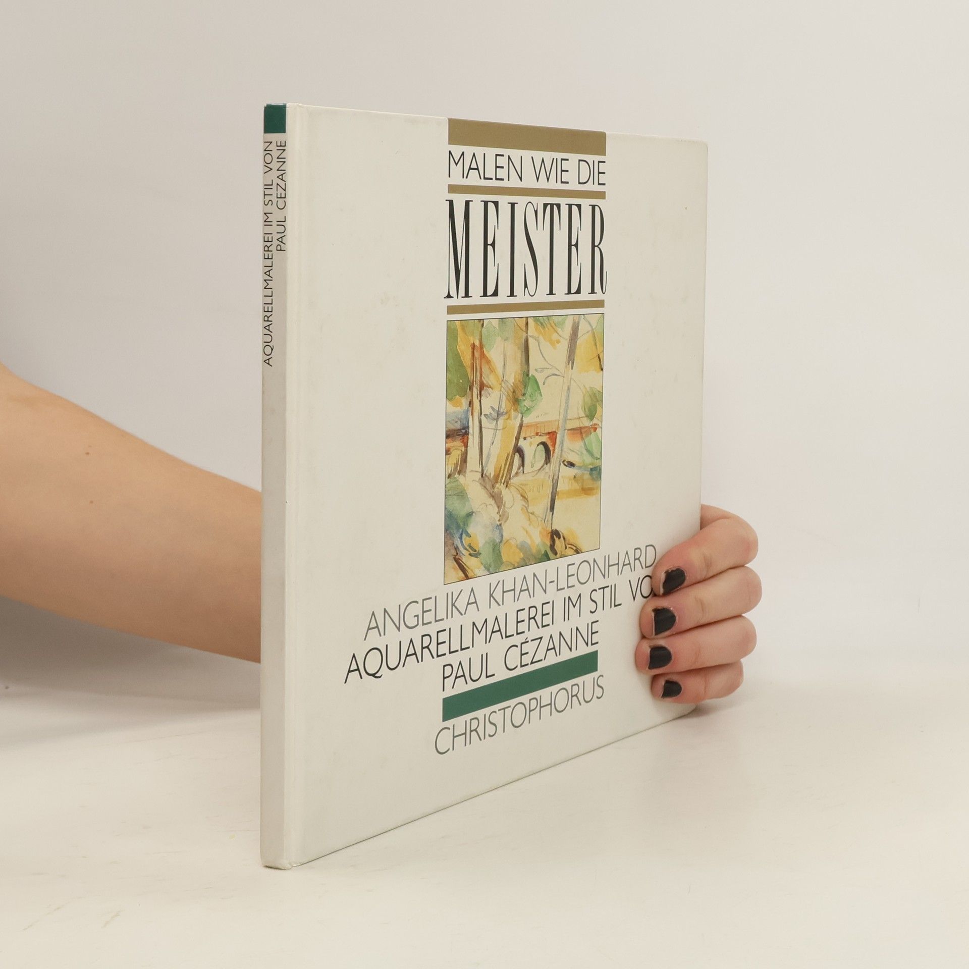Angelika Khan-Leonhard Aquarellmalerei im Stil von Paul Cézanne