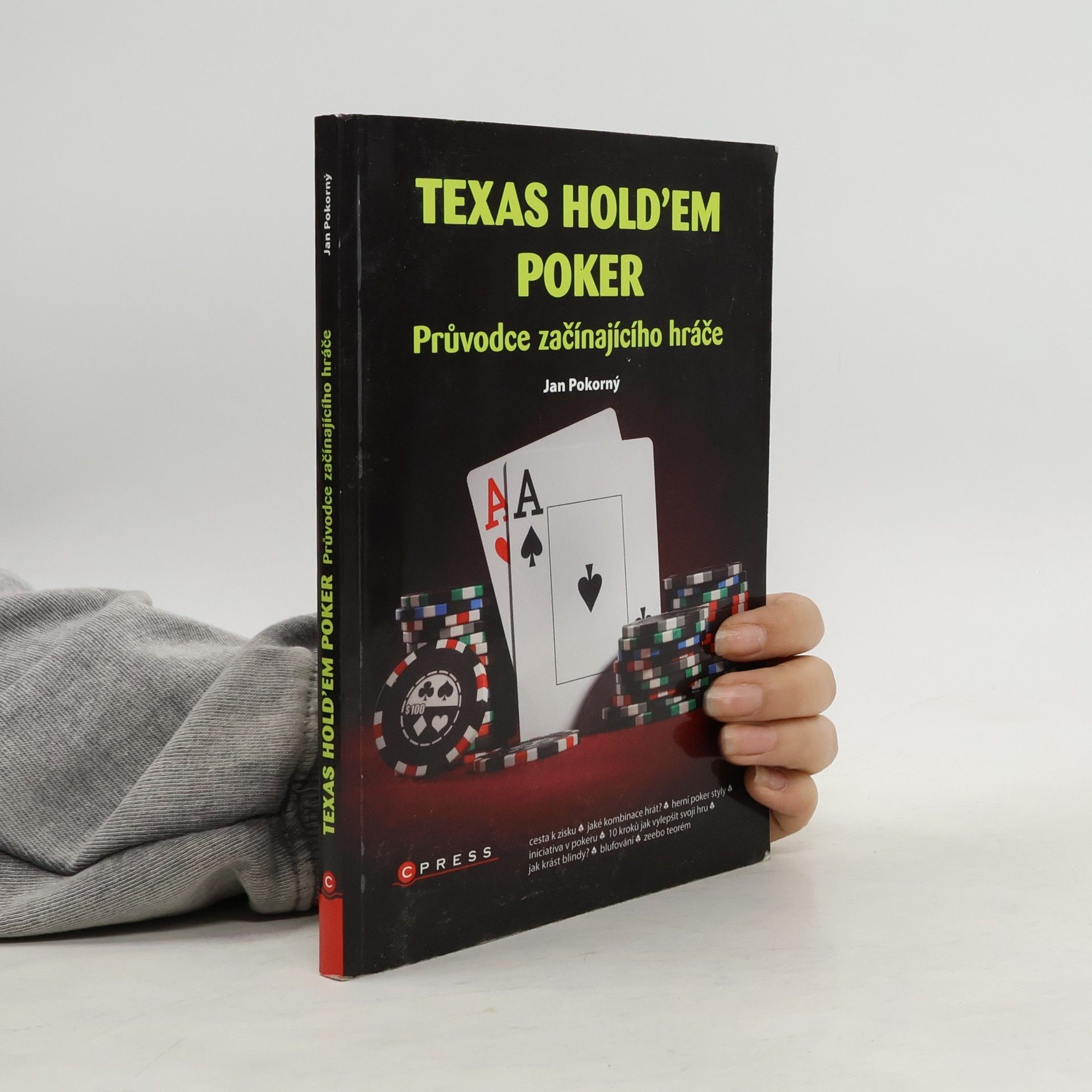 Jan Pokorný Texas Hold'em poker: Průvodce začínajícího hráče