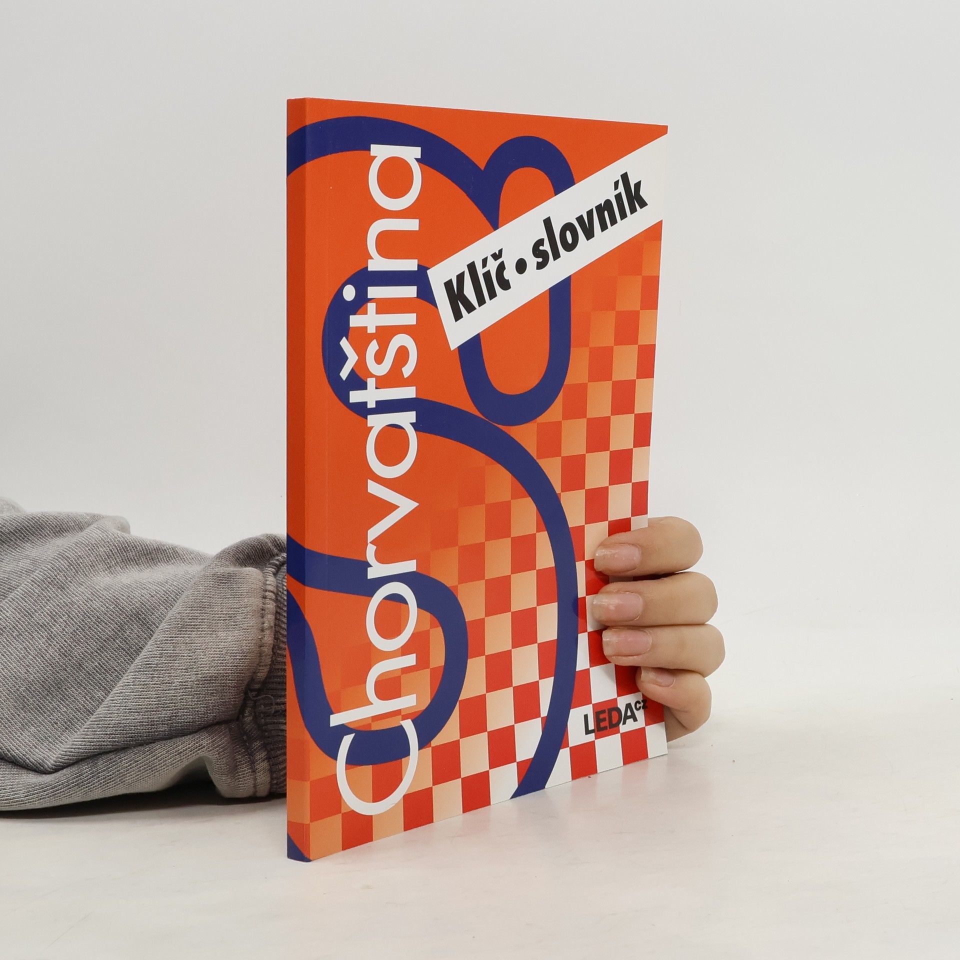 Chorvatština nejen pro samouky. Klíč, slovník