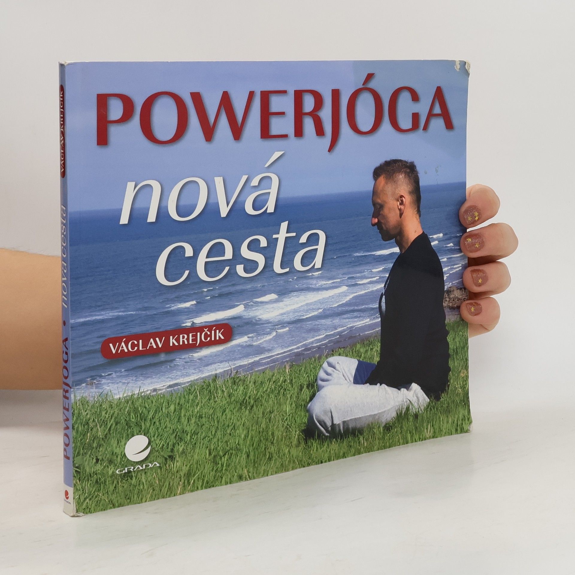 Václav Krejčík Powerjóga. Nová cesta