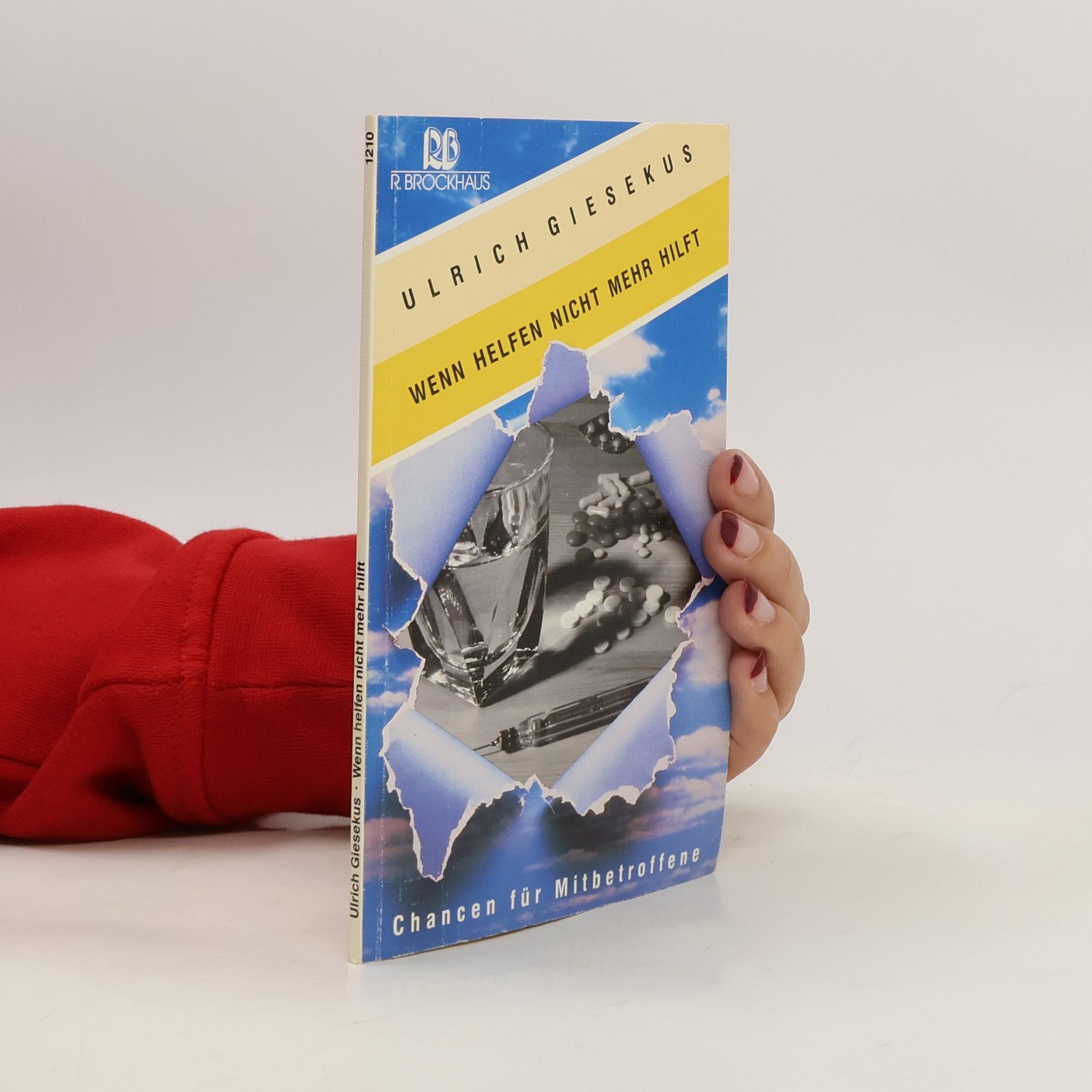 Ulrich Giesekus Wenn Helfen nicht mehr hilft