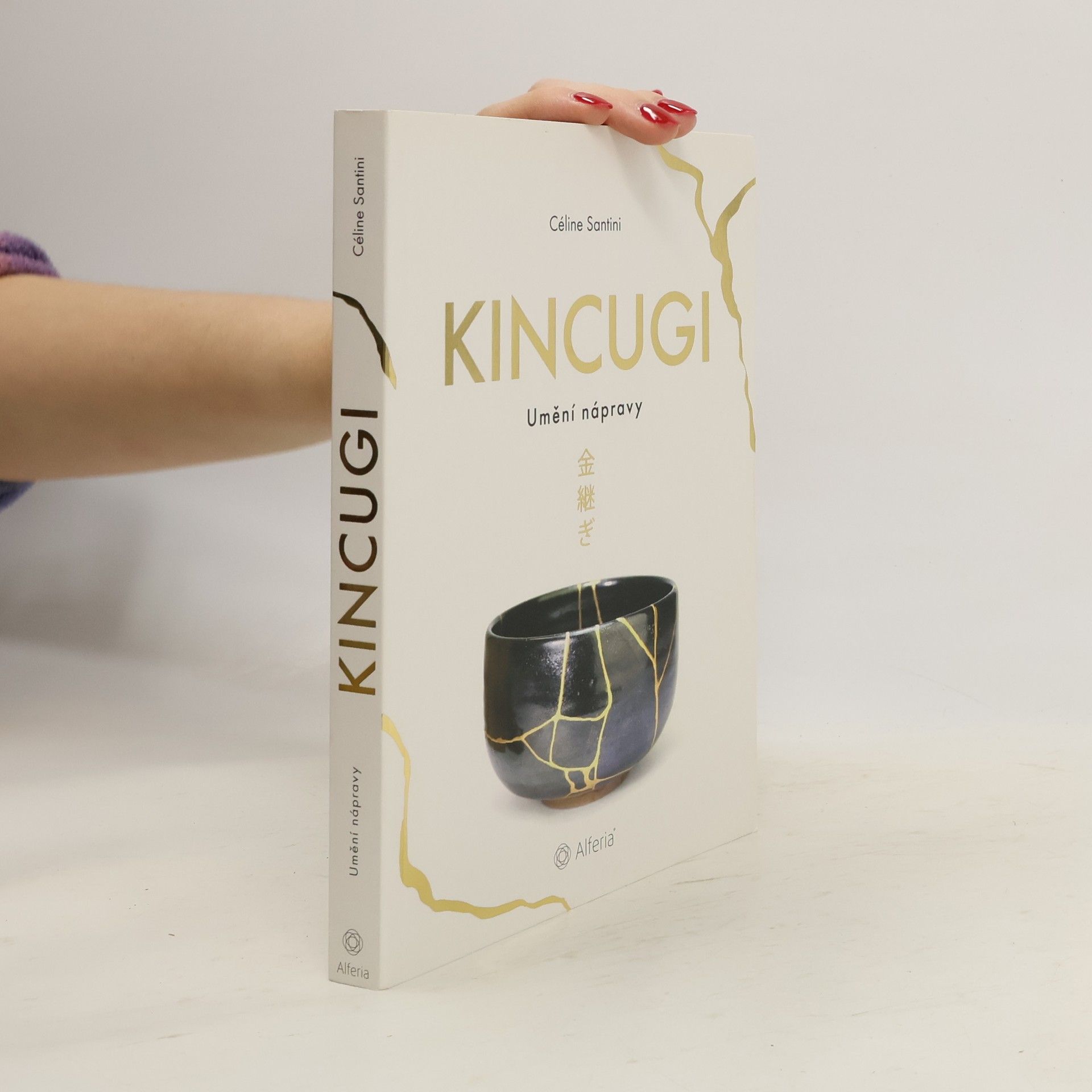 Kincugi. Umění nápravy