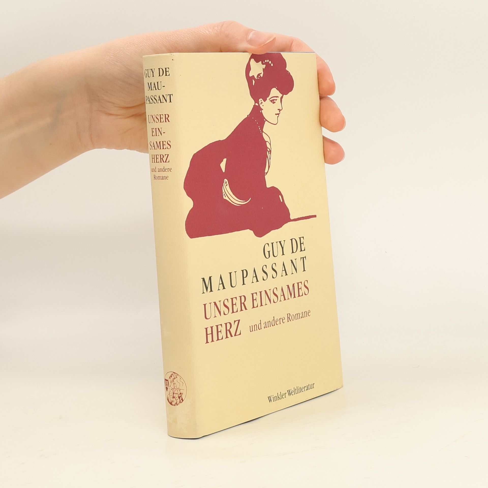 Guy de Maupassant Unser einsames Herz und andere Romane