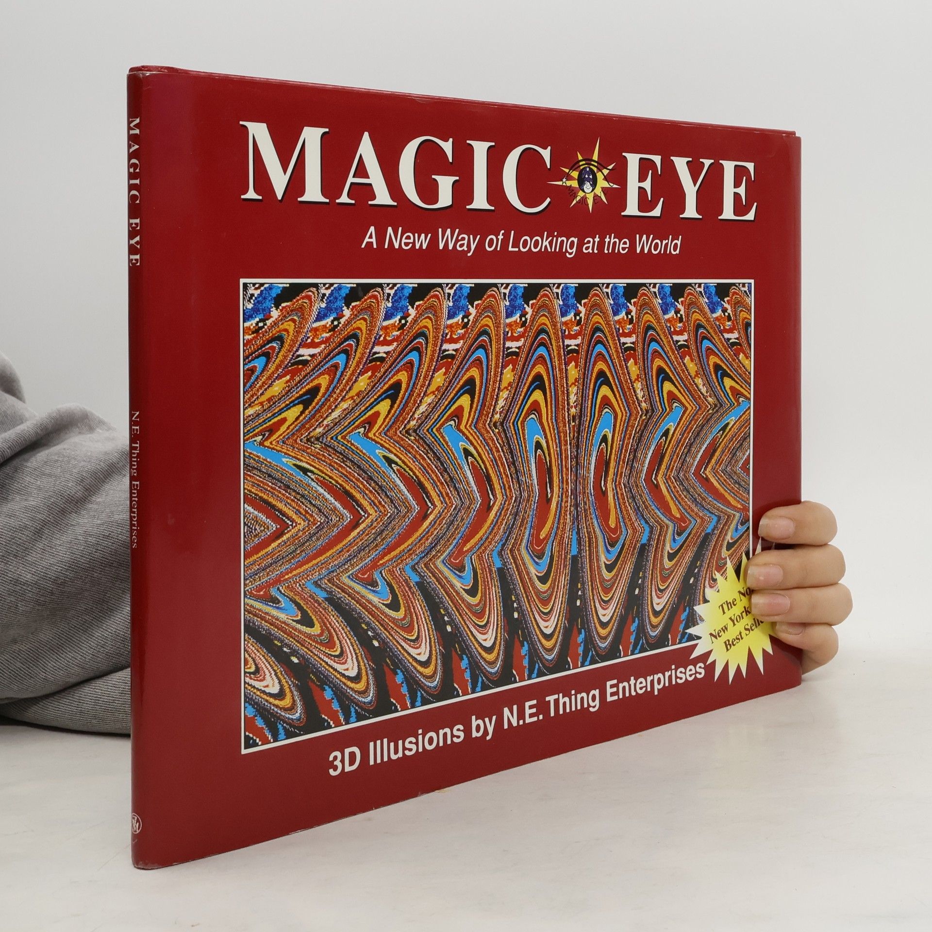 Kolektiv autorů Magic eye: A New Way of Looking at the World