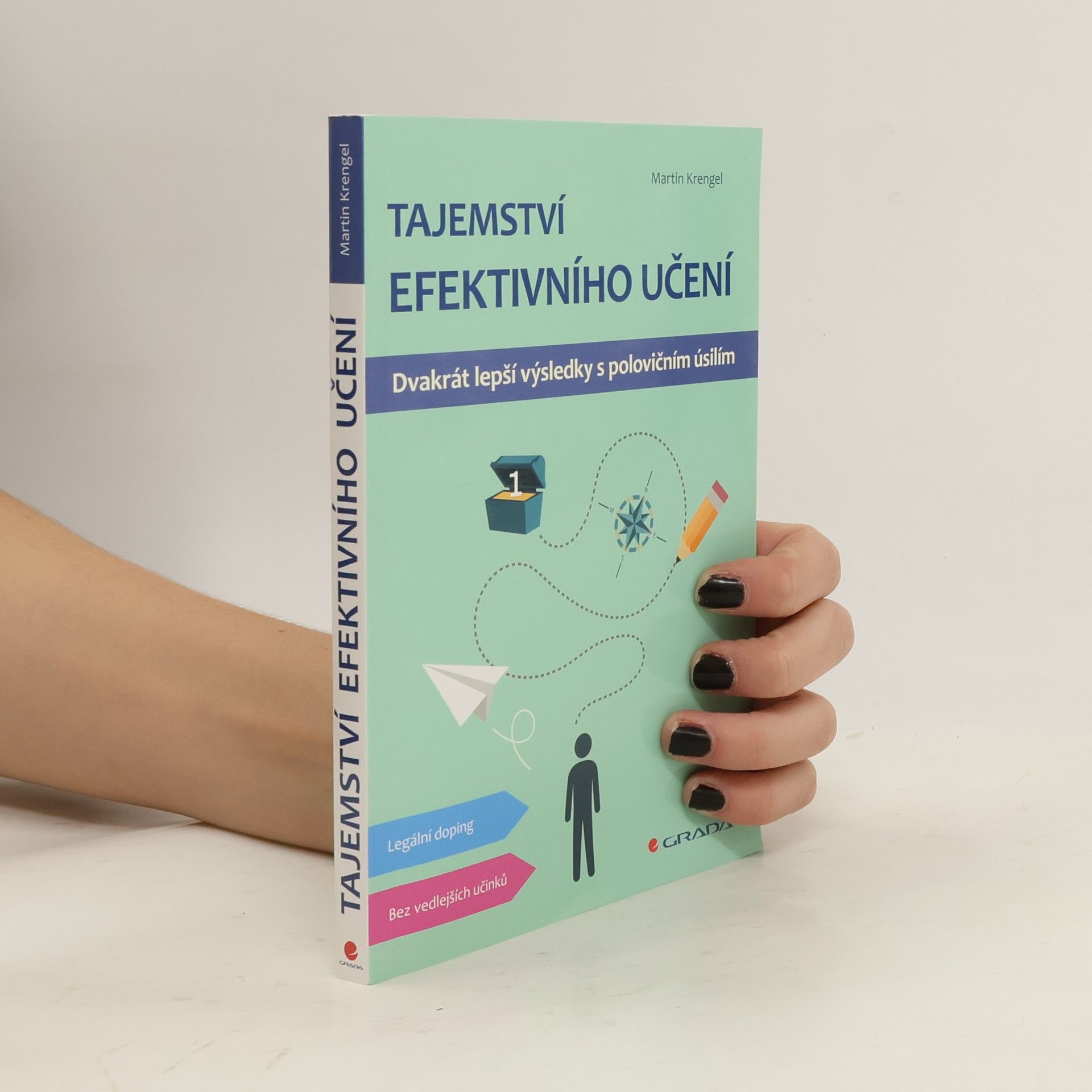 Martin Krengel Tajemství efektivního učení. Dvakrát lepší výsledky s polovičním úsilím