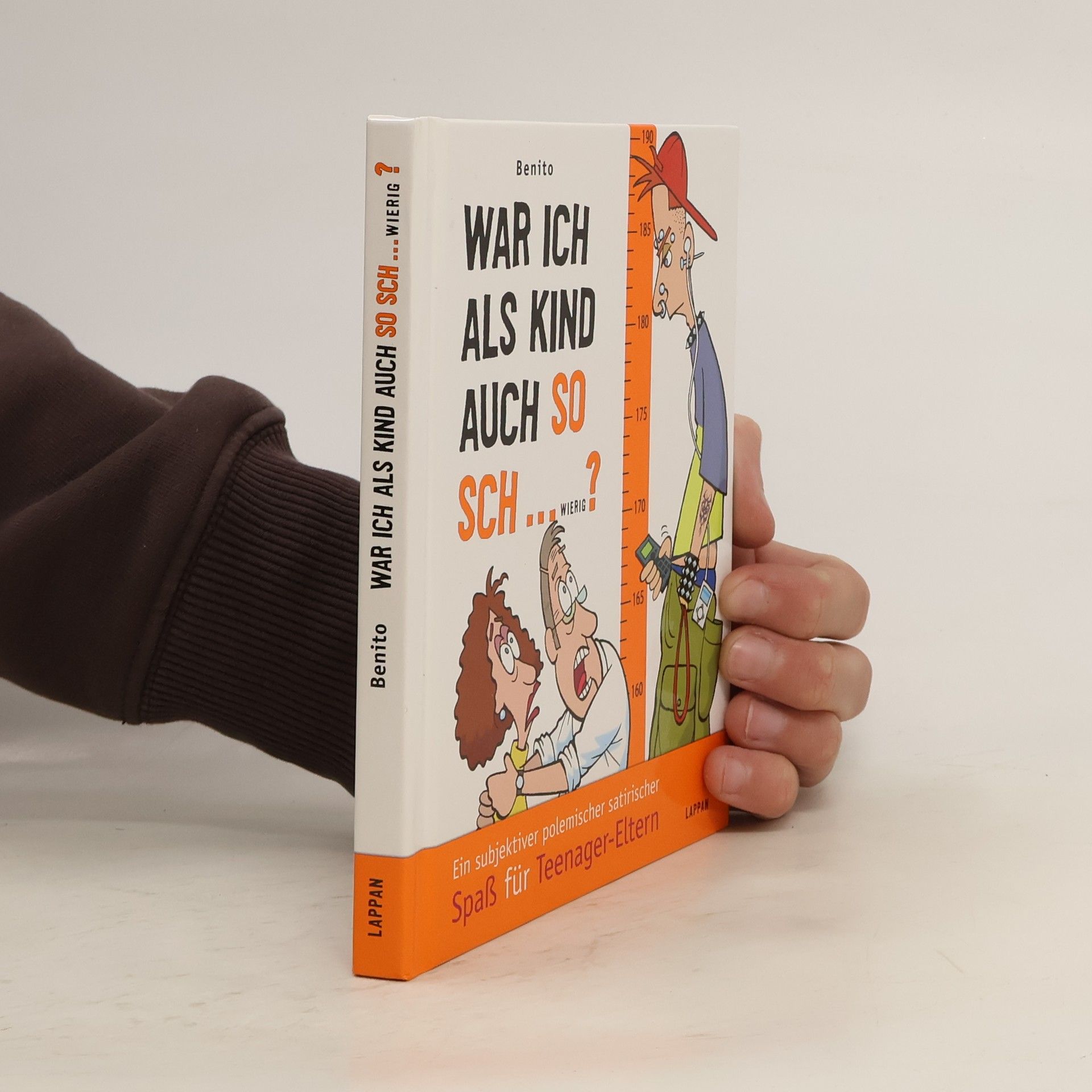 Claire Rasil War ich als Kind auch so sch... wierig?. Ein subjektiver polemischer satirischer Spaß für Teenager-Eltern