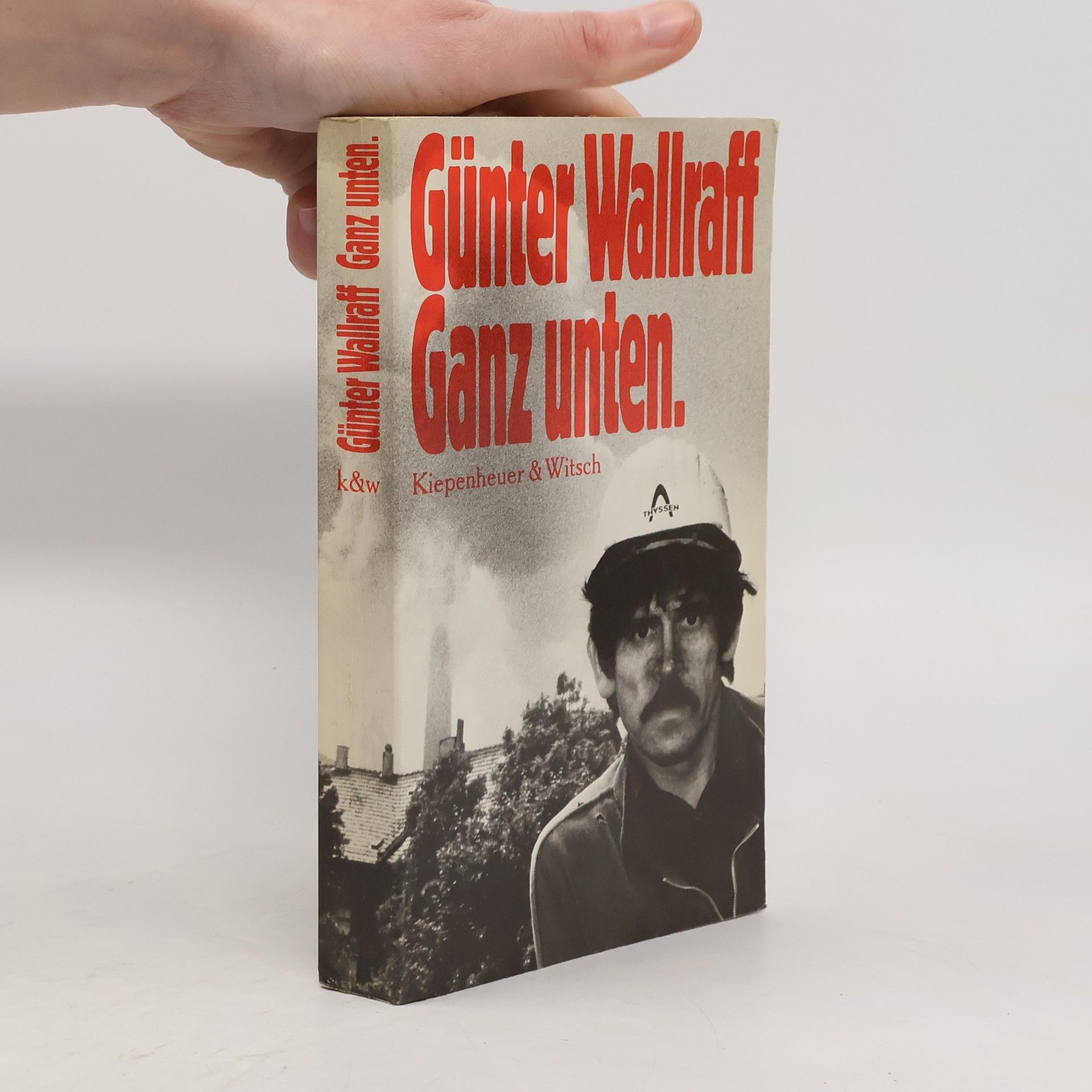 Günter Wallraff Ganz unten