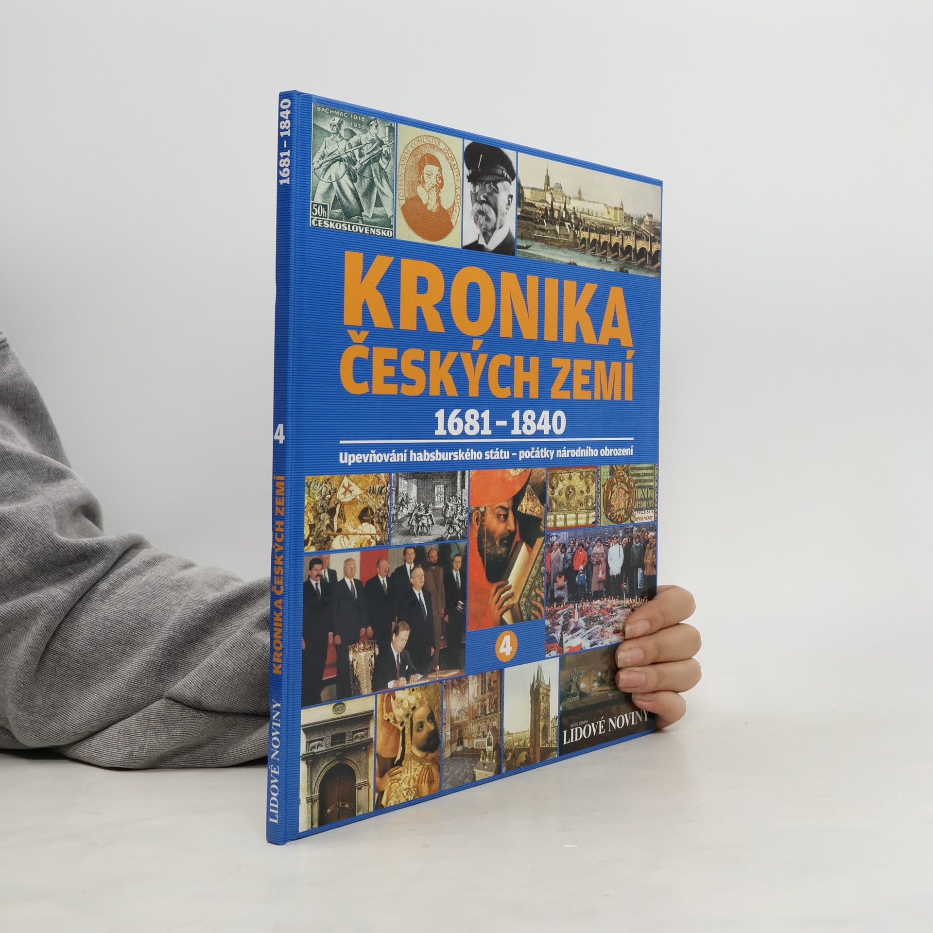Autorenkollektiv Kronika Českých zemí 4. 1681-1840