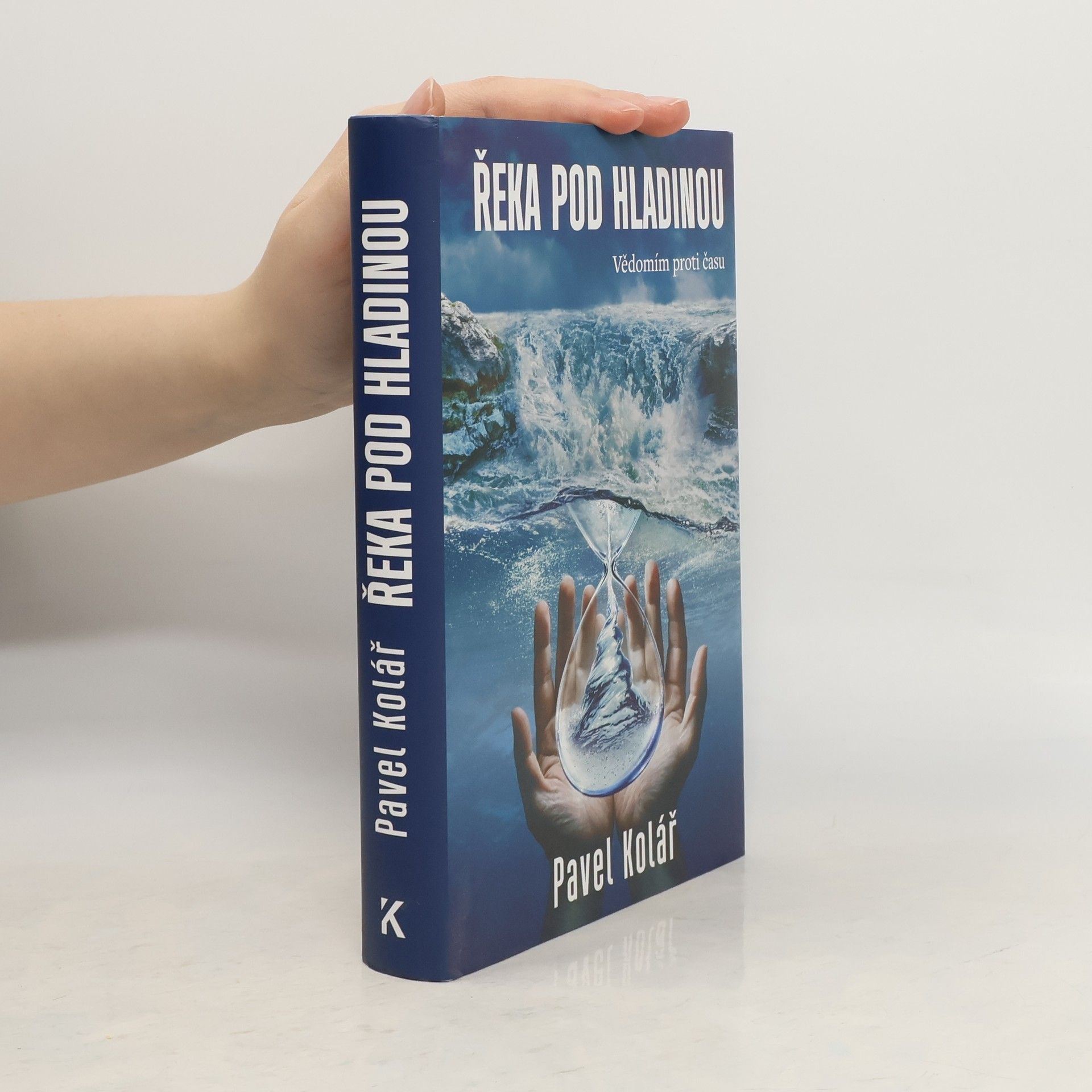 Pavel Kolář Řeka pod hladinou