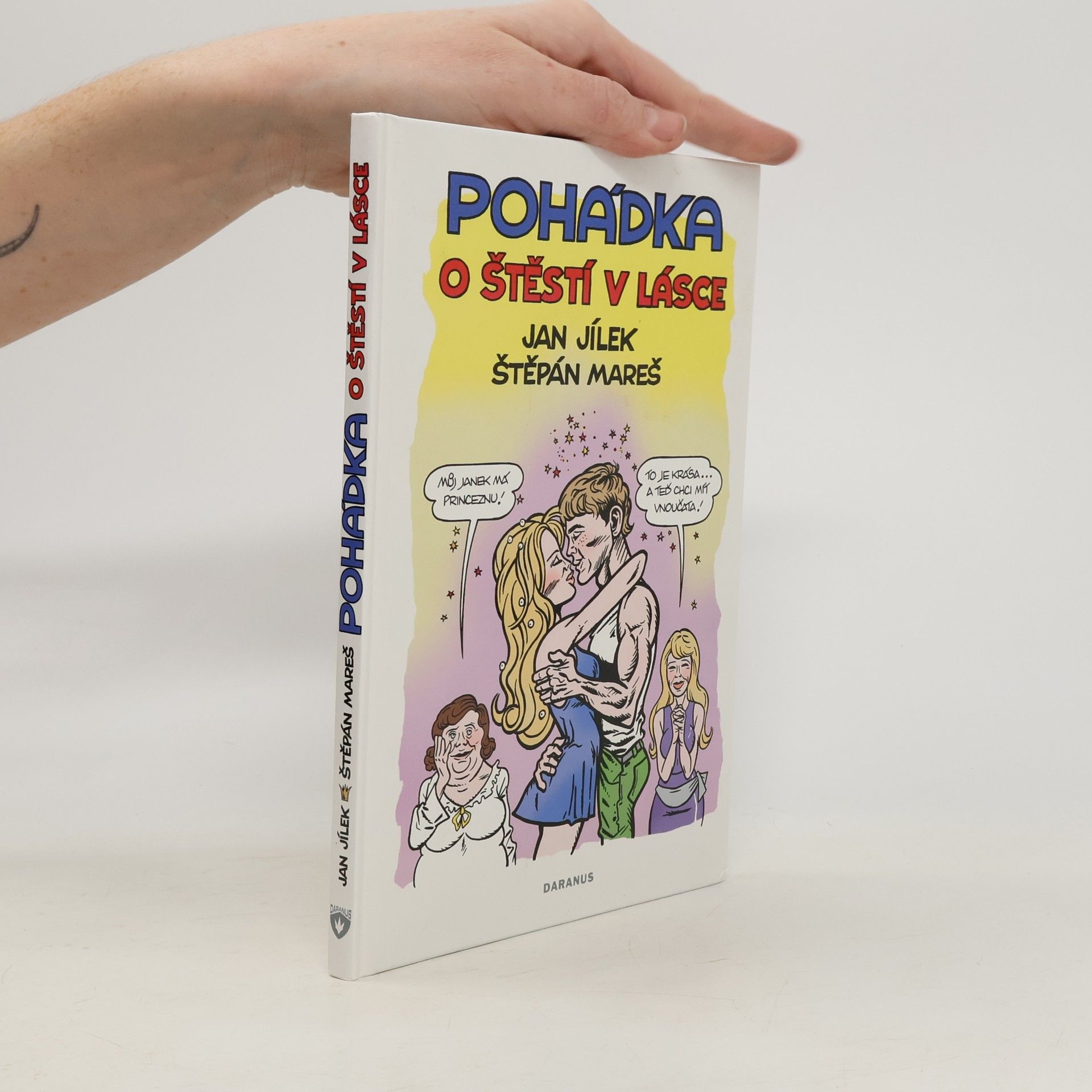 Jan Jílek Pohádka o štěstí v lásce