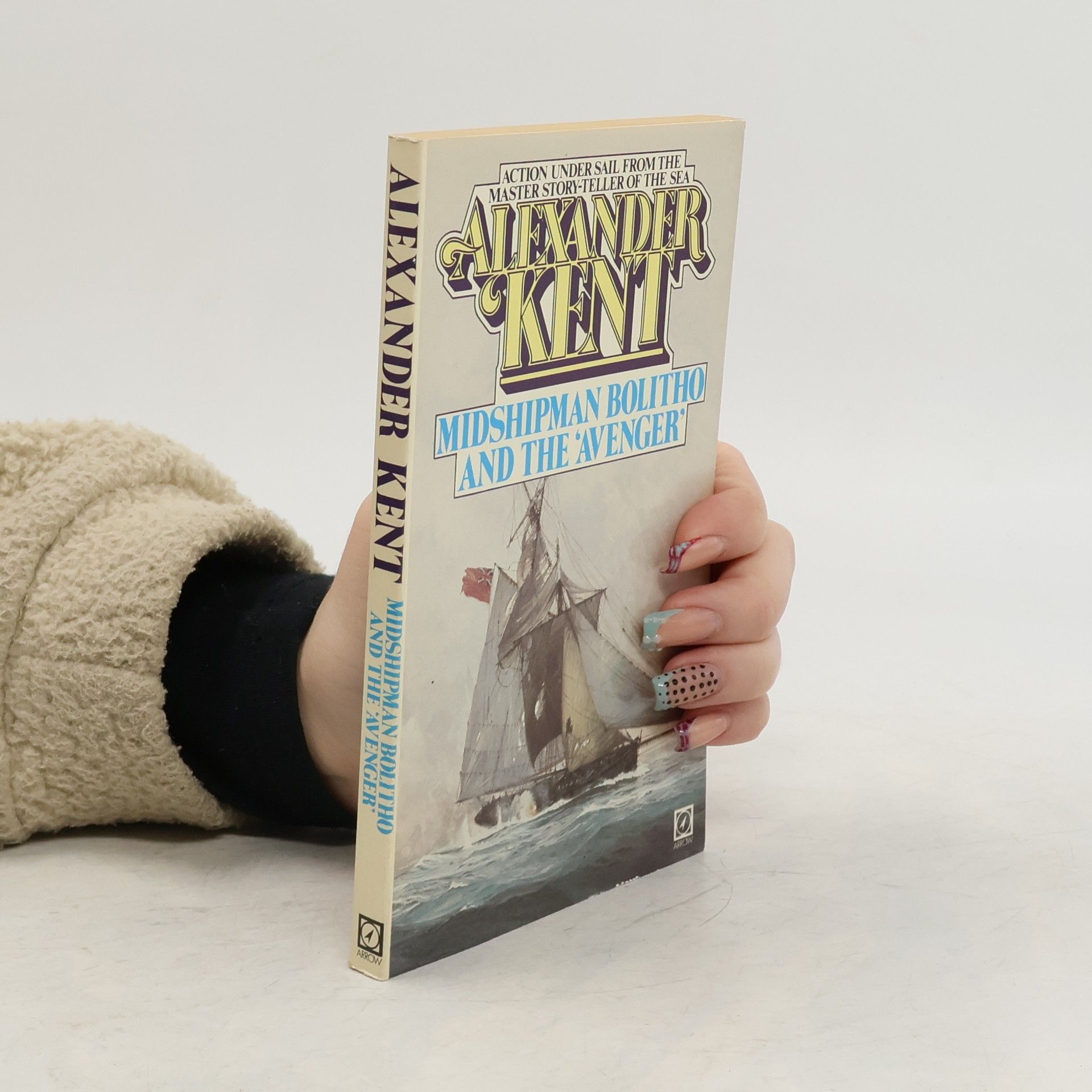 Alexander Kent Midshipman Bolitho and the Avenger