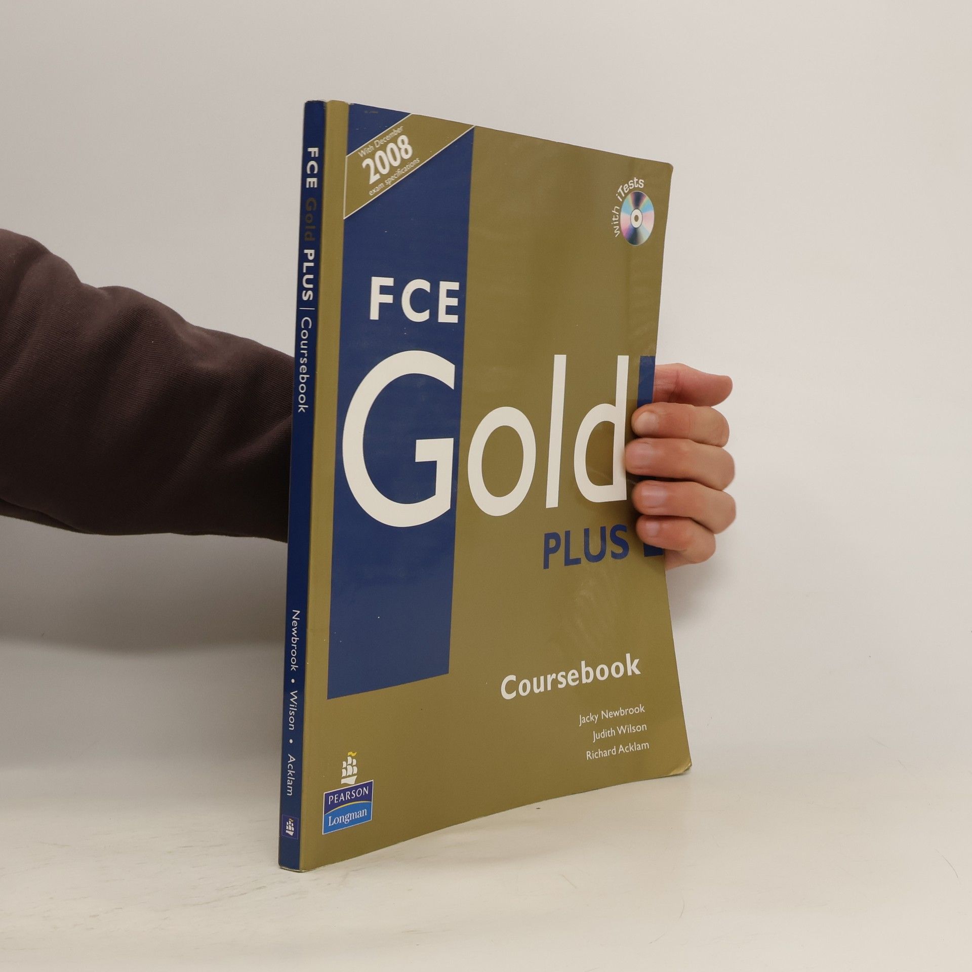 Judith Wilson FCE gold plus. Coursebook