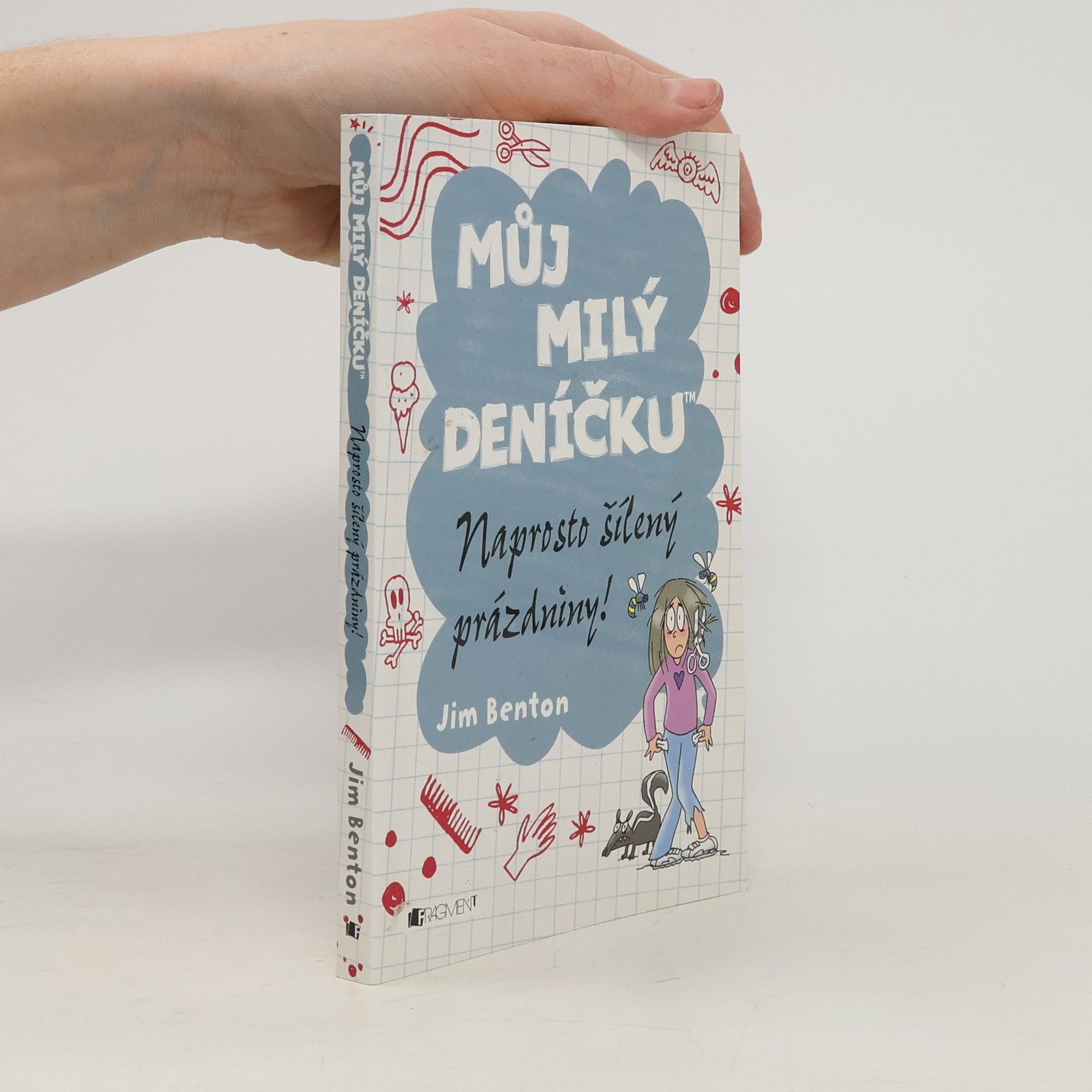 Můj milý deníčku. Naprosto šílený prázdniny