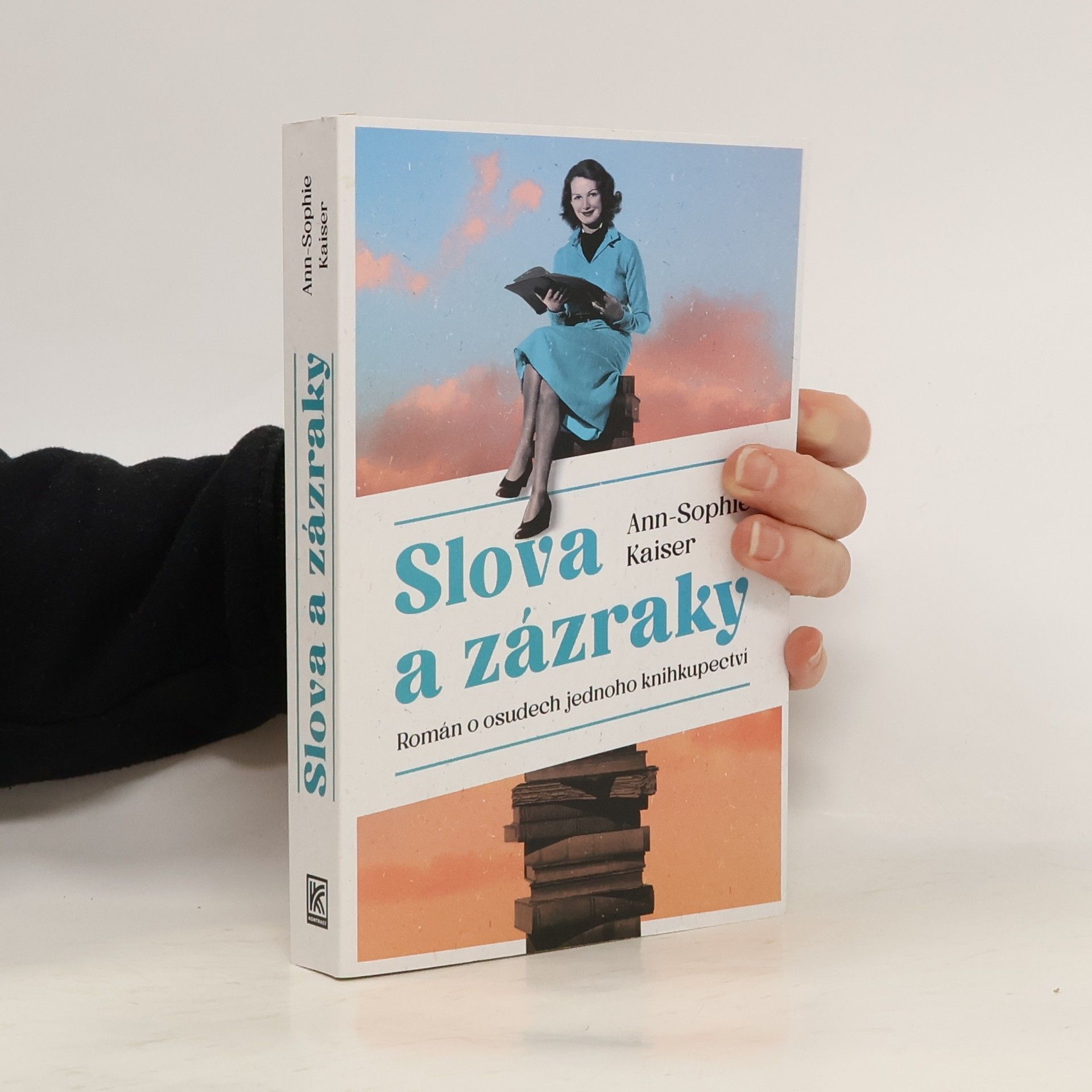 Slova a zázraky : román o osudech jednoho knihkupectví