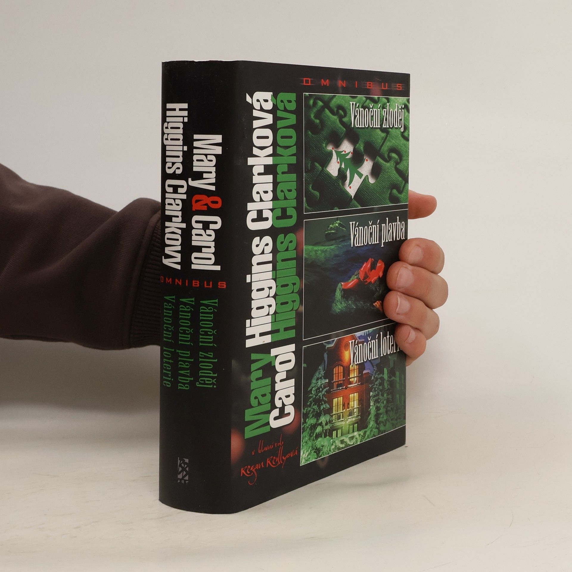 Vánoční zloděj ; Vánoční plavba ; Vánoční loterie : Mary & Carol Higgins Clarkovy omnibus : v hlavní roli Regan Reillyová