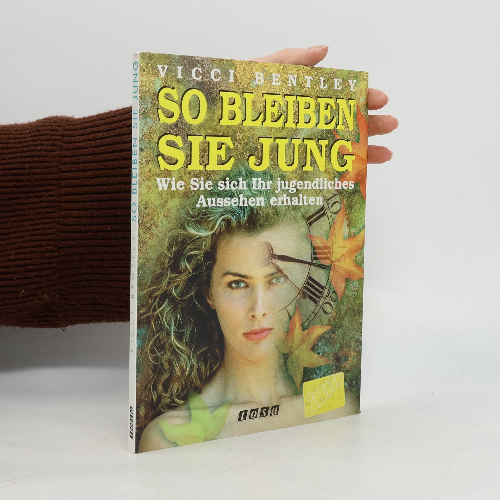 Vicci Bentley So bleiben sie jung