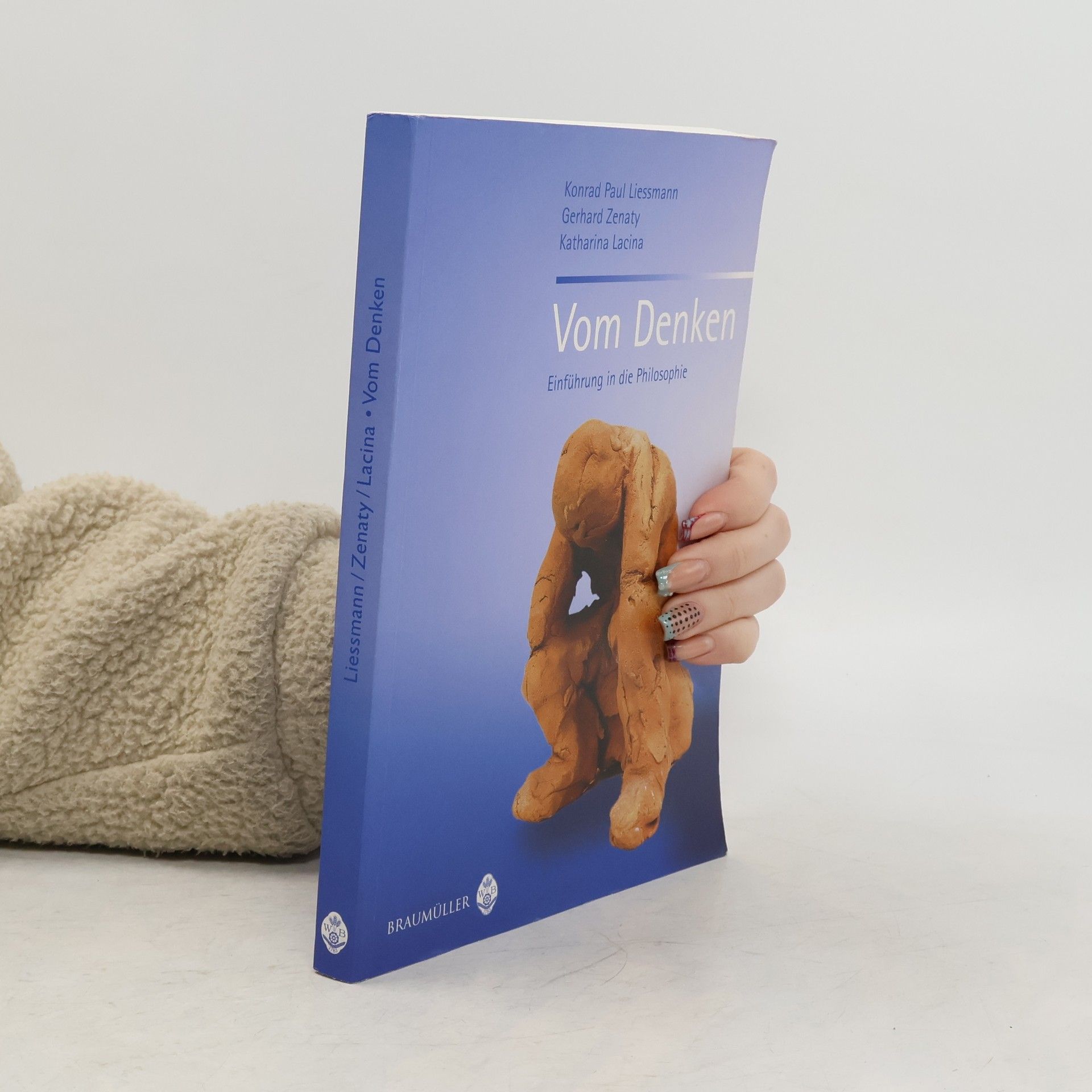 Konrad Paul Liessmann Vom Denken