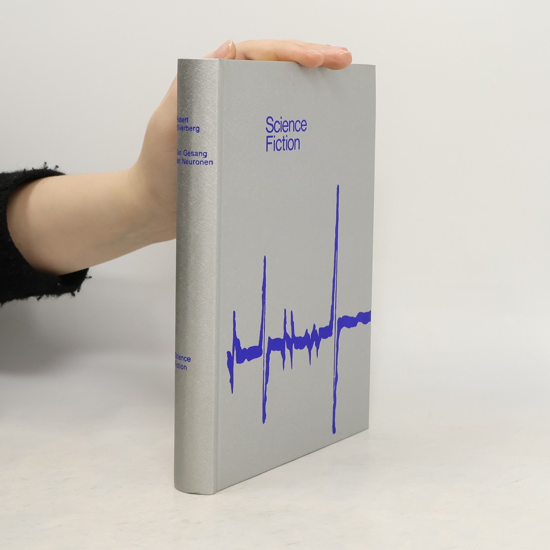 Robert Silverberg Der Gesang Der Neuronen