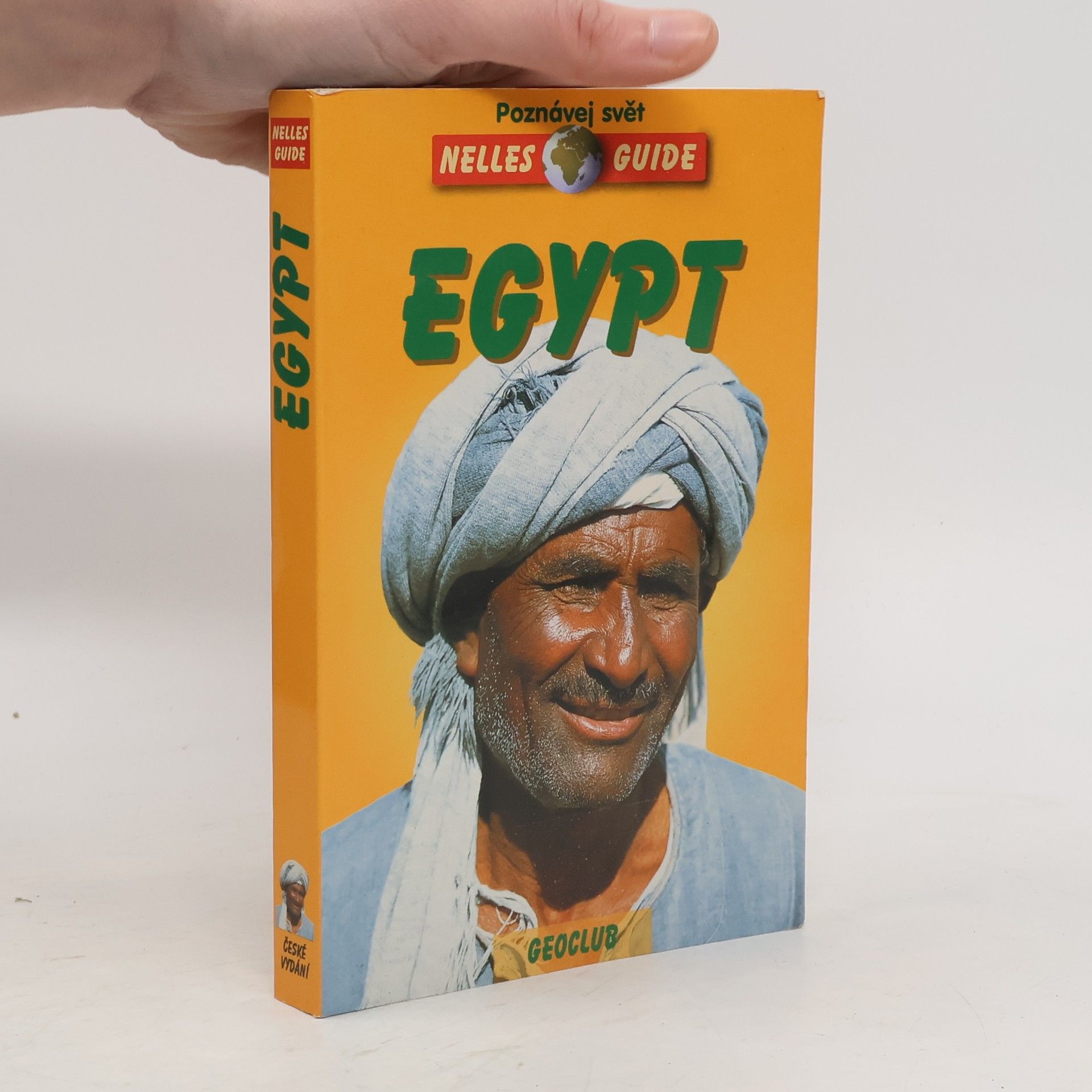 Egypt. Cestovní příručka se 144 vyobrazeními a 23 mapami