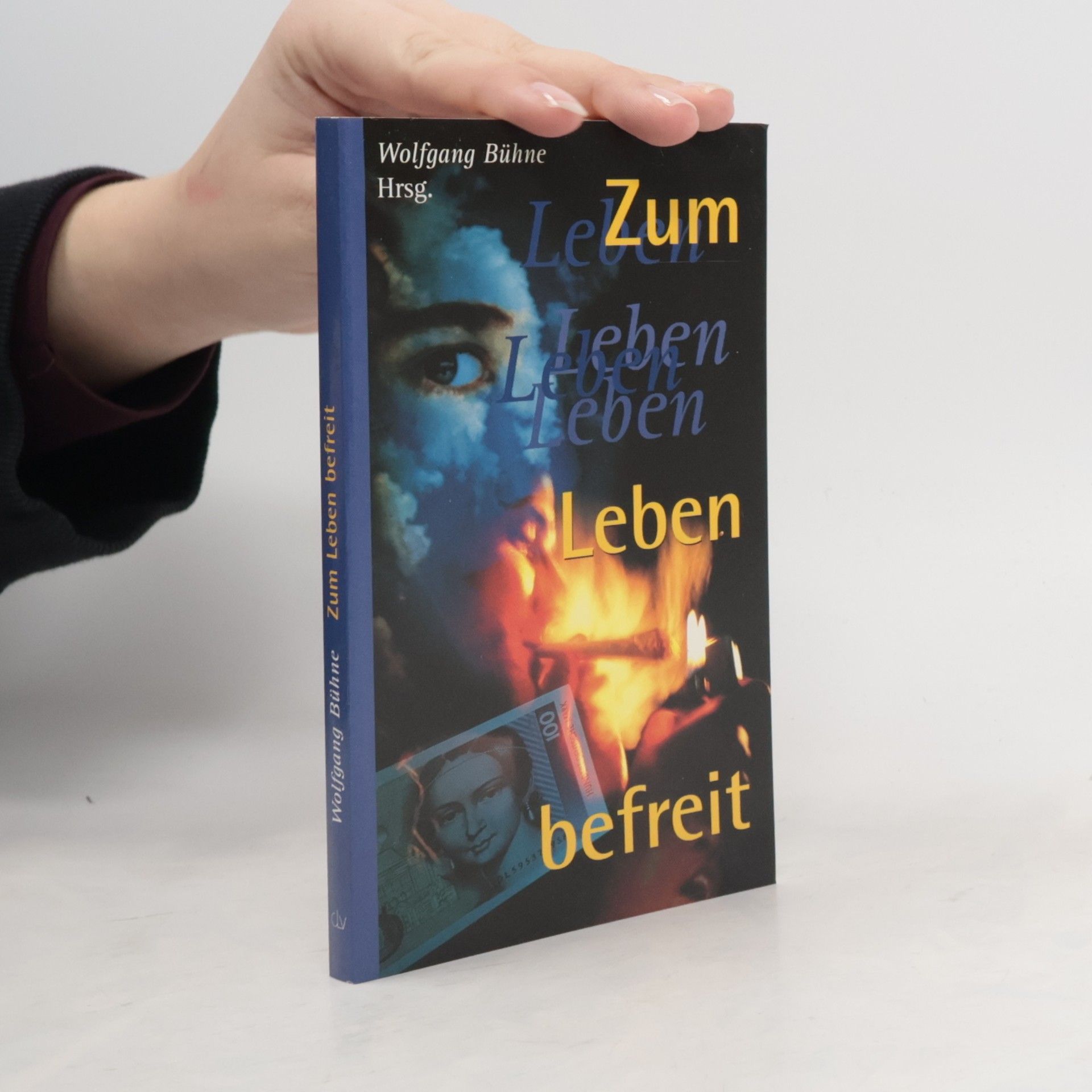 Wolfgang Bühne Zum Leben befreit