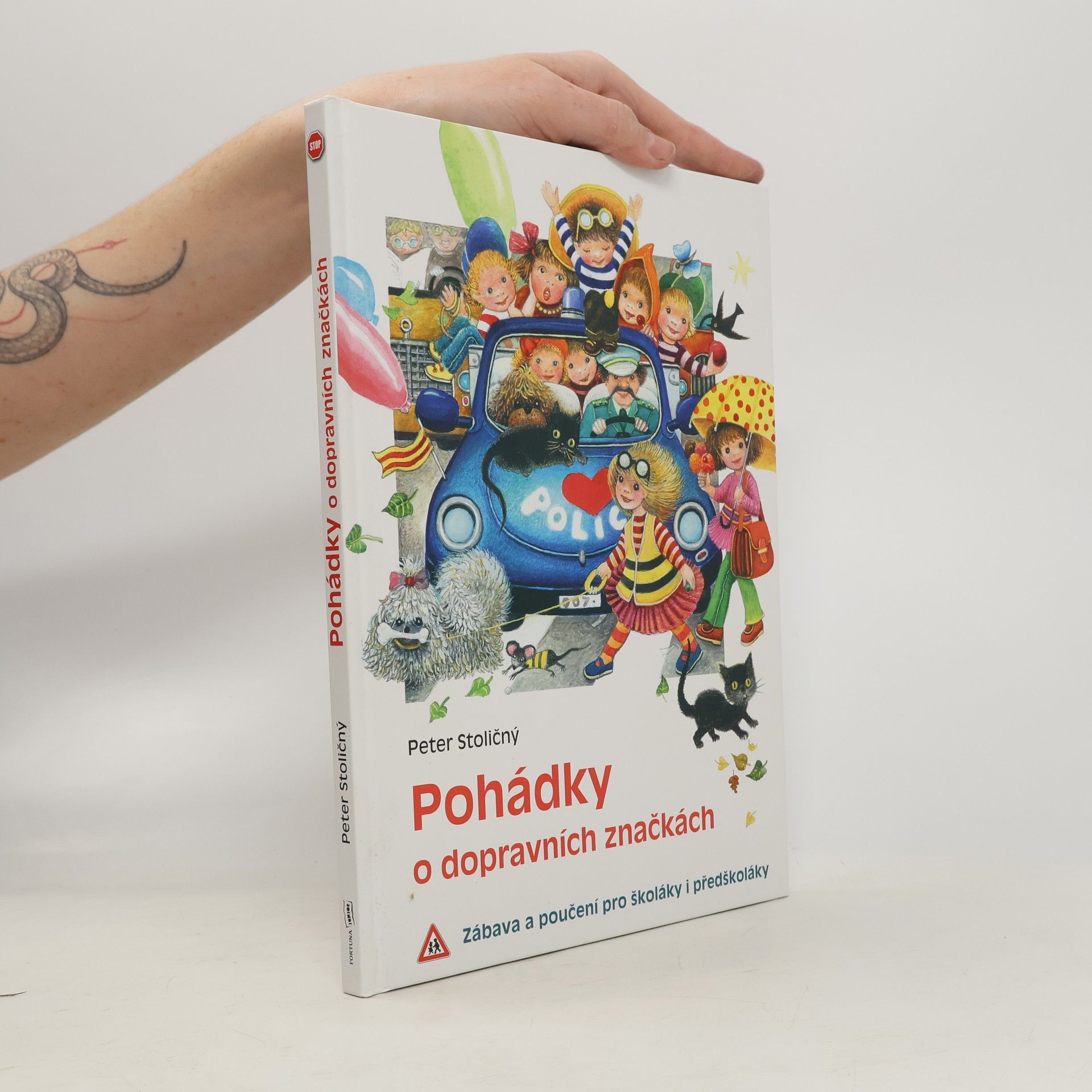 Peter Stoličný Pohádky o dopravních značkách