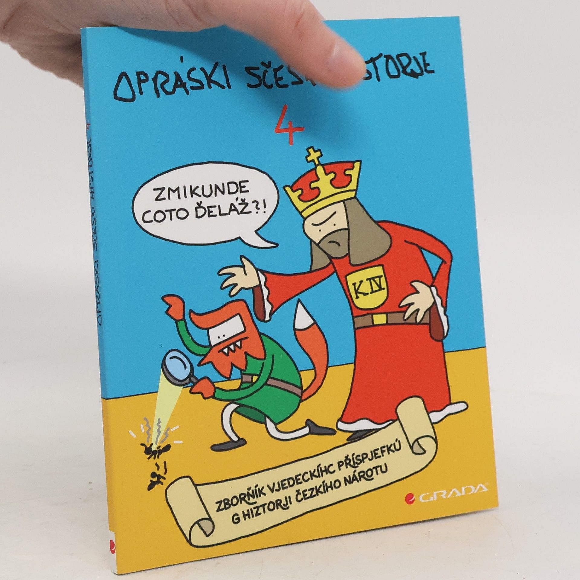 Opráski sčeskí historje 4