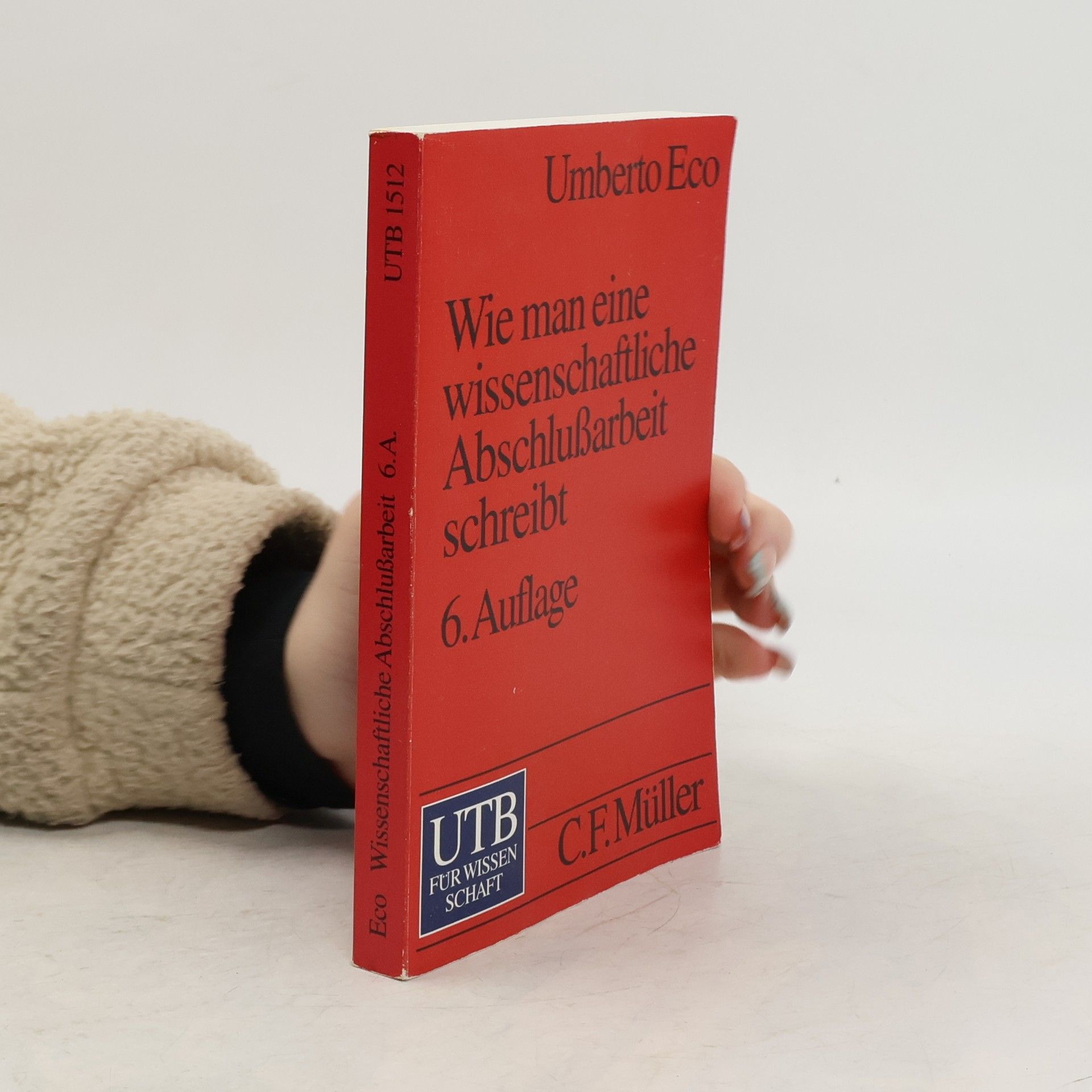 Umberto Eco Wie man eine wissenschaftliche Abschlußarbeit schreibt