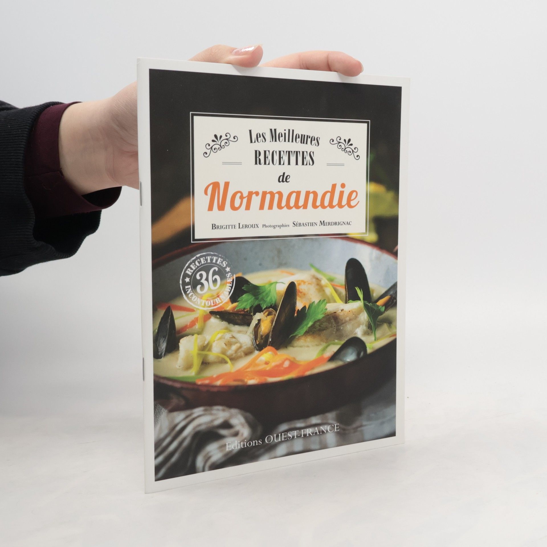 Brigitte Leroux Les meilleures recettes de Normandie