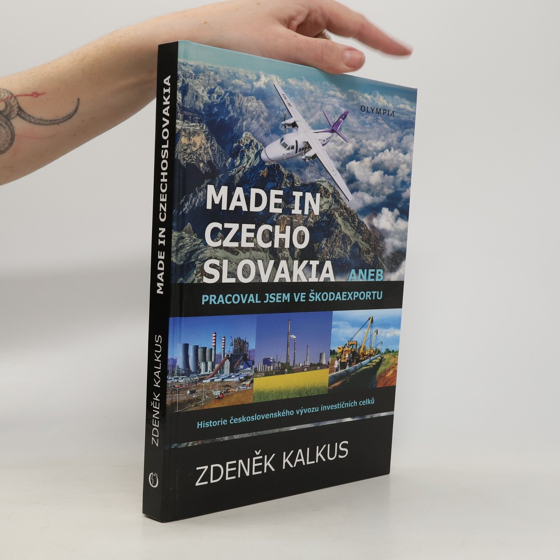 Zdeněk Kalkus Made In Czechoslovakia aneb pracoval jsem ve Škodaexportu