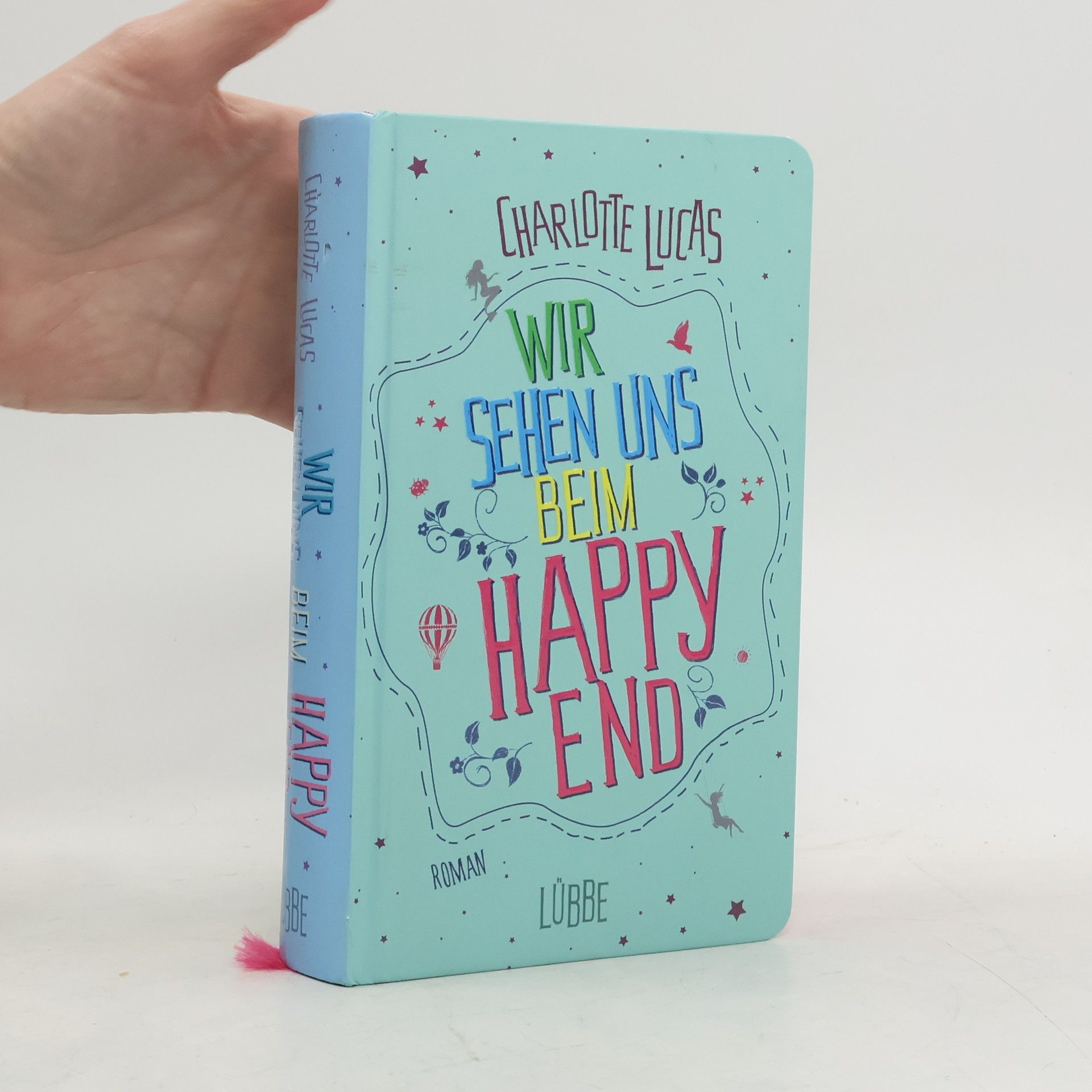 Charlotte Lucas Wir sehen uns beim Happy End