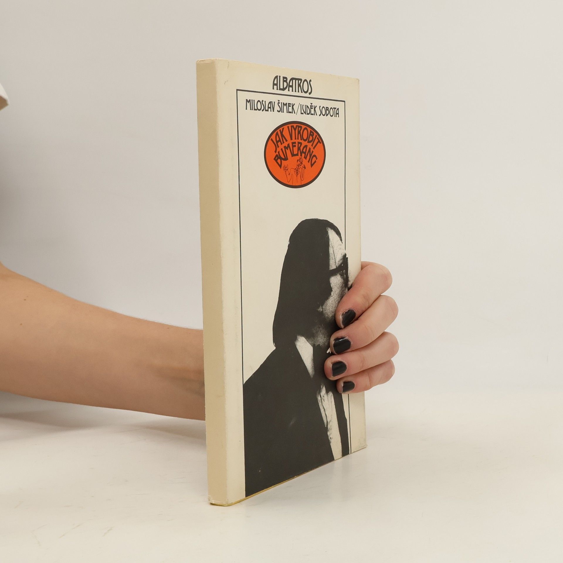 Miloslav Šimek Jak vyrobit bumerang