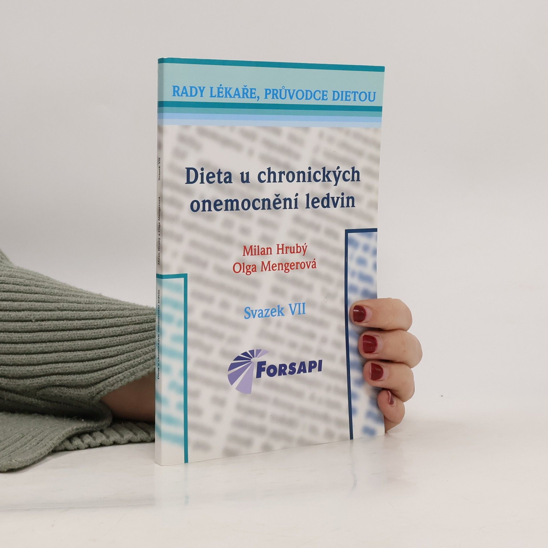 Olga Mengerová Dieta u chronických onemocnění ledvin