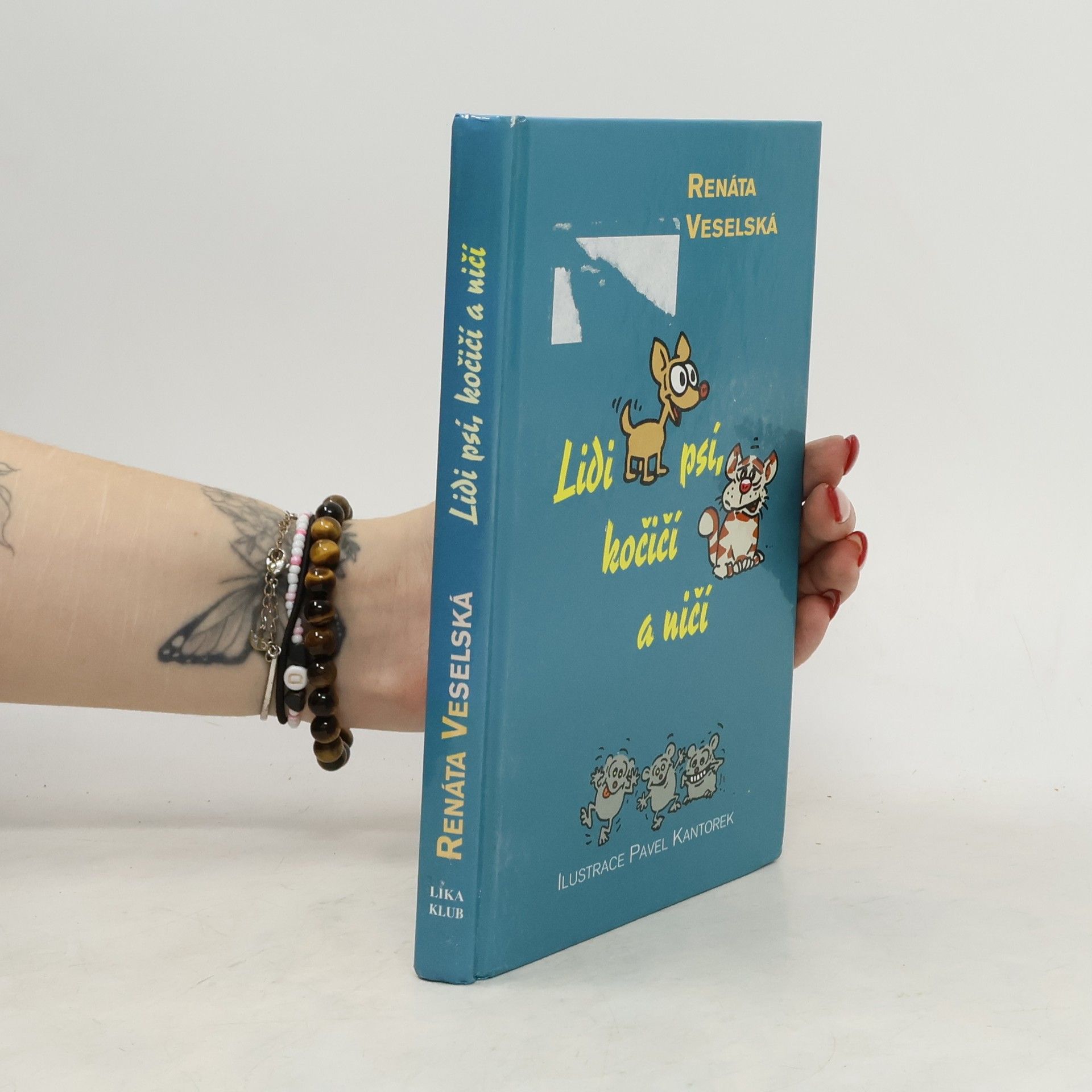 Renáta Veselská Lidi psí, kočičí a ničí