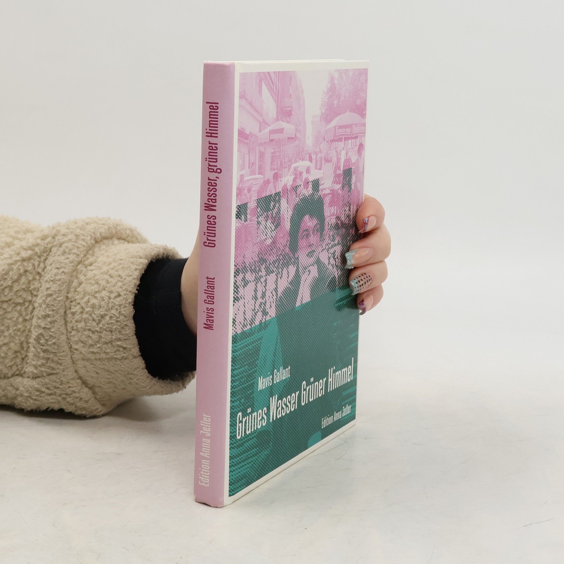 Mavis Gallant Grünes Wasser, grüner Himmel