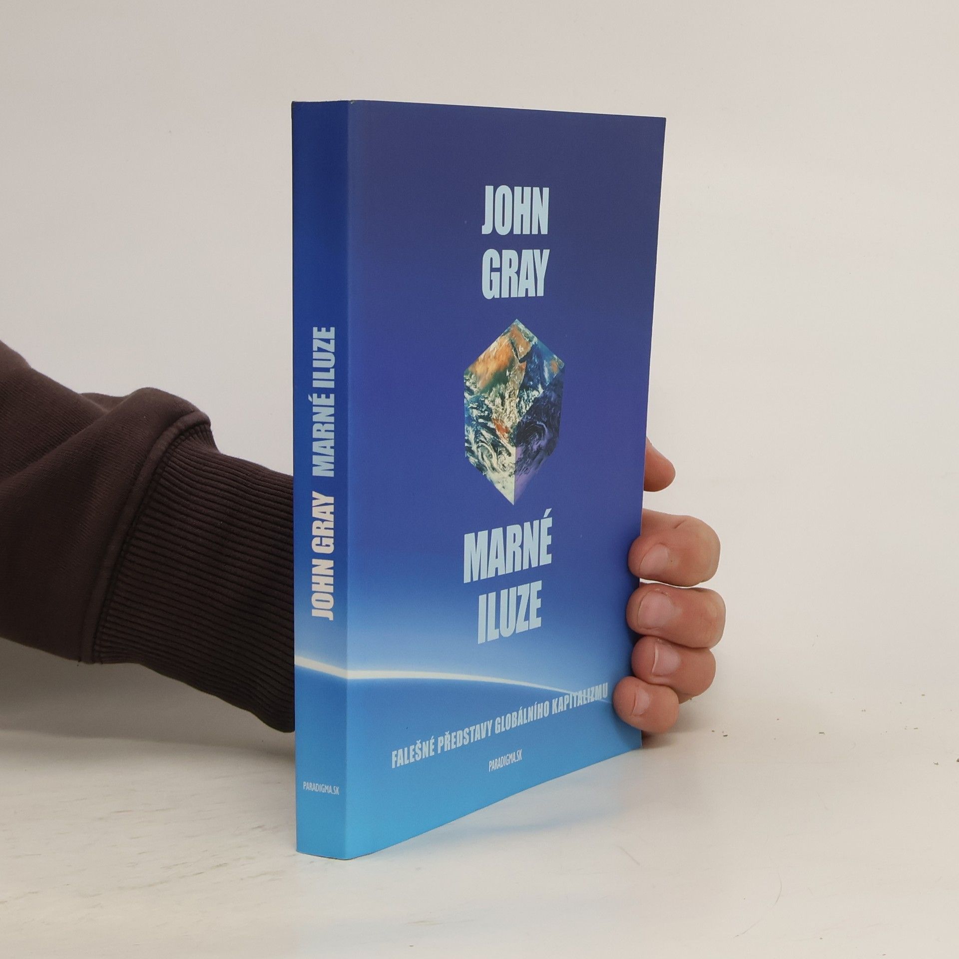 John Gray Marné iluze