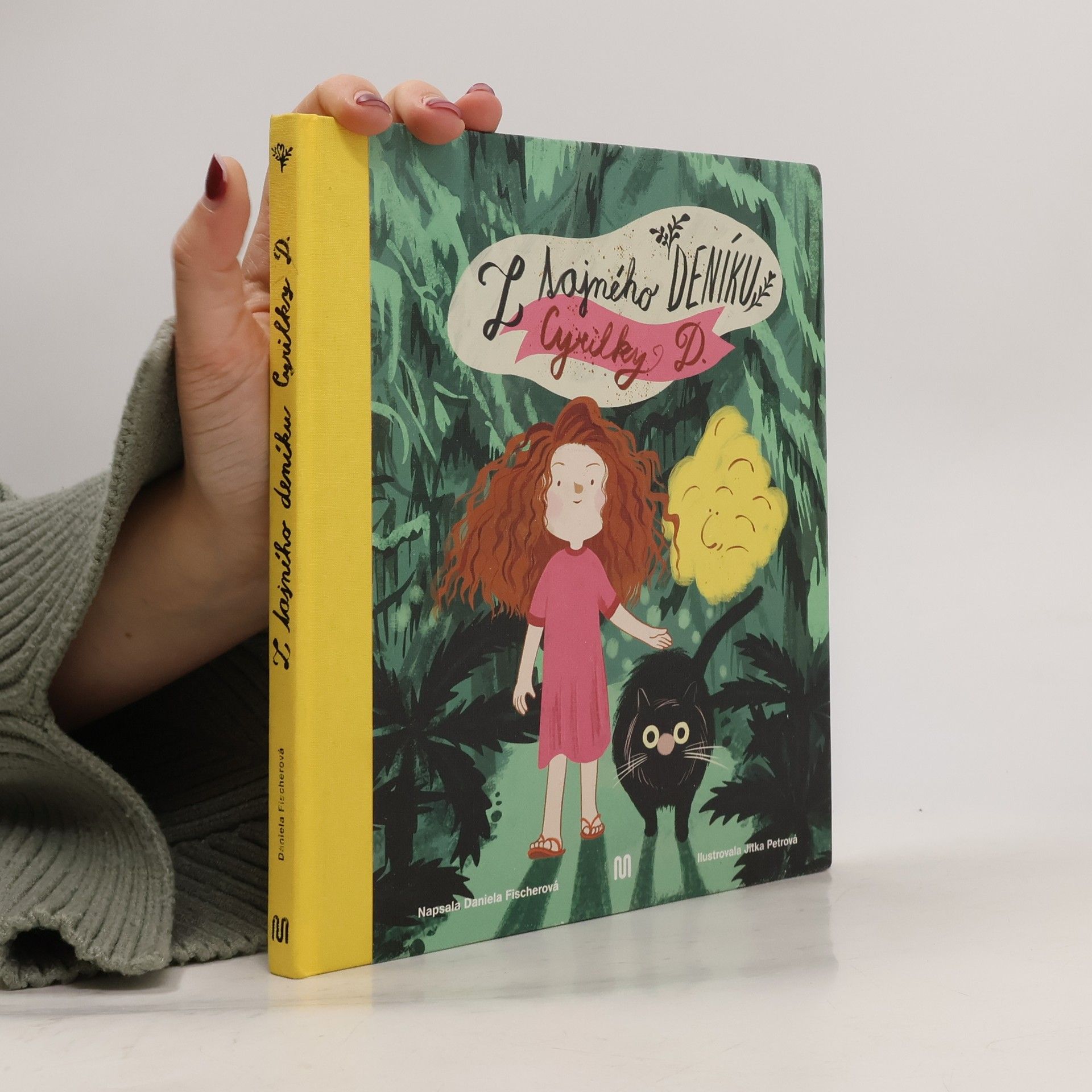 Daniela Fischer Z tajného deníku Cyrilky D.