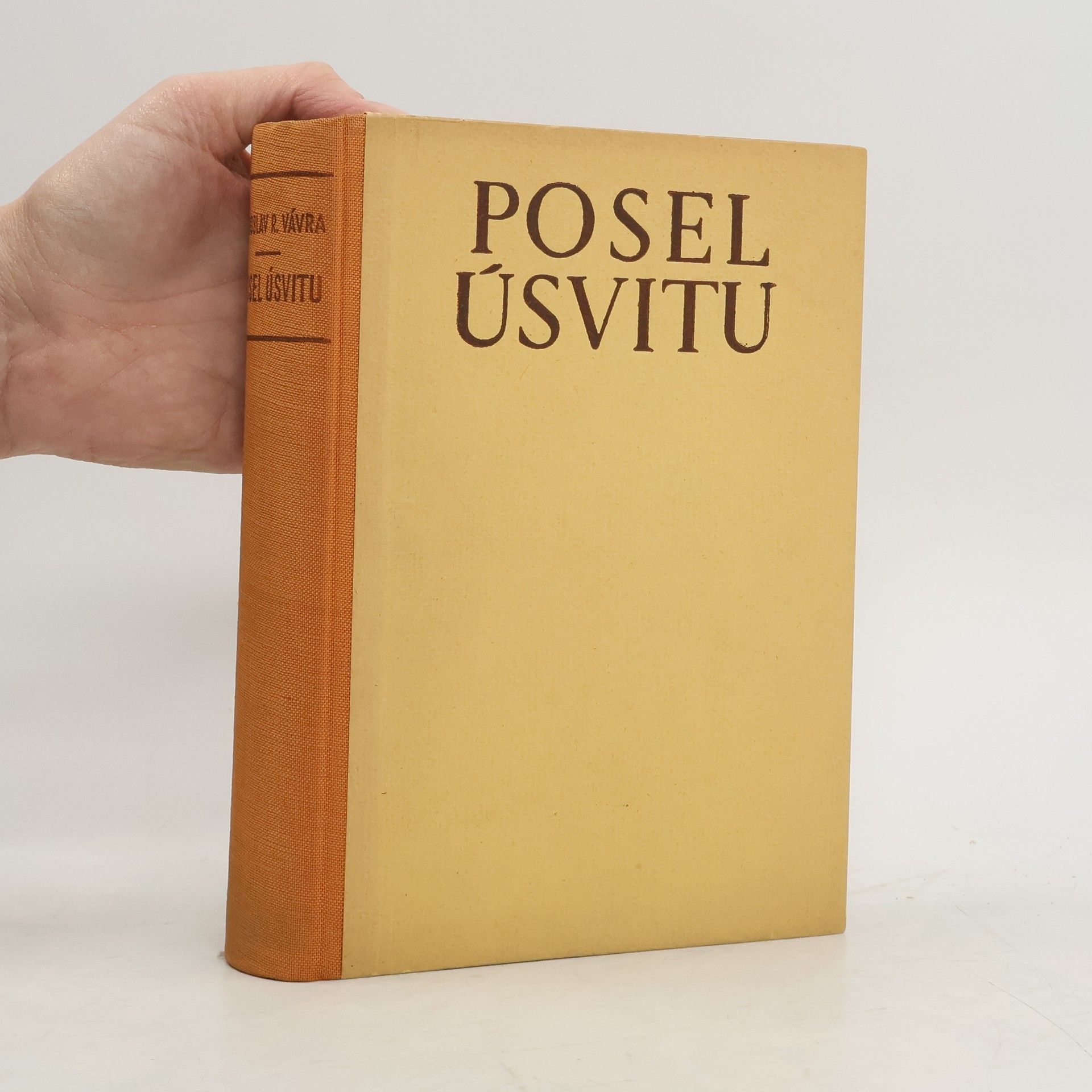 Jaroslav R. Vávra Posel úsvitu