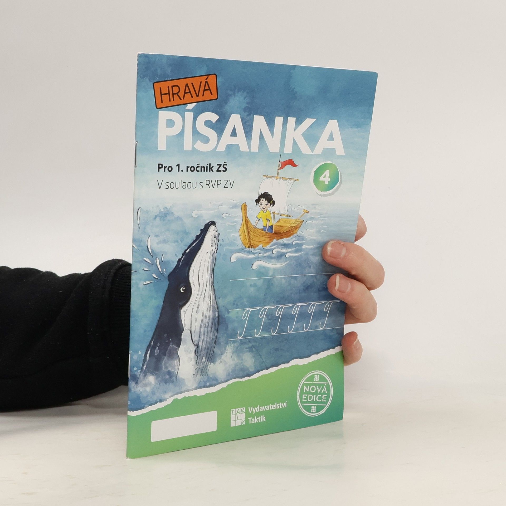 Hravá písanka 4 : pro 1. ročník ZŠ : v souladu s RVP