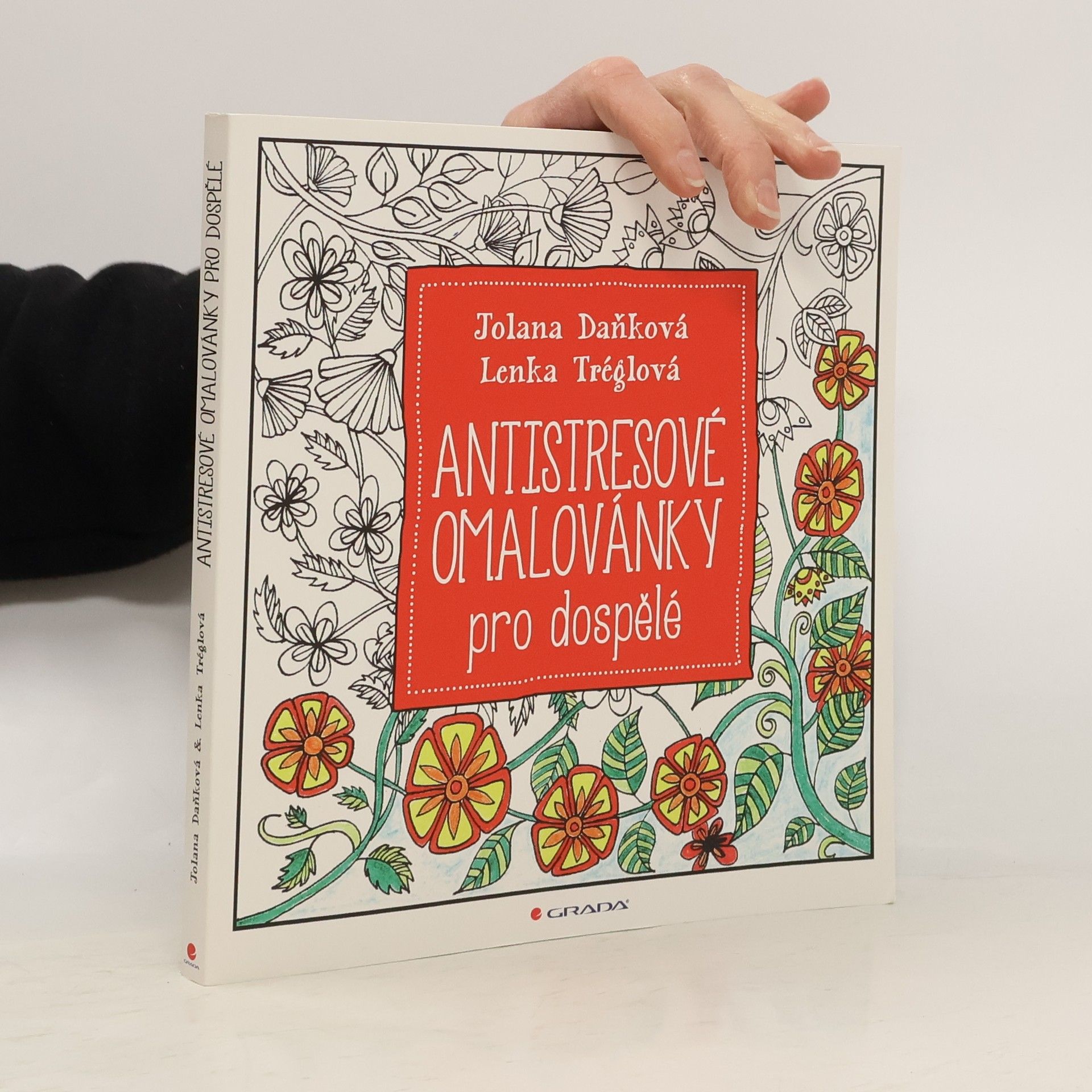 Jolana Daňková Antistresové omalovánky pro dospělé