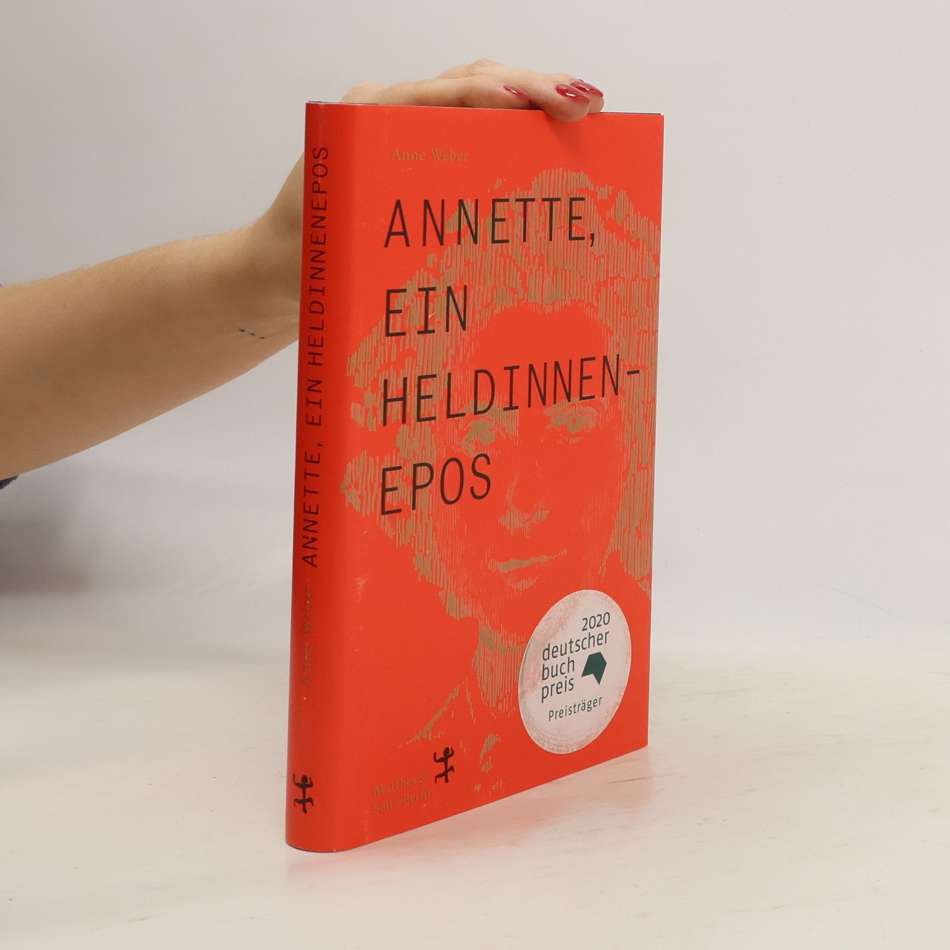 Anne Weber Annette, ein Heldinnenepos