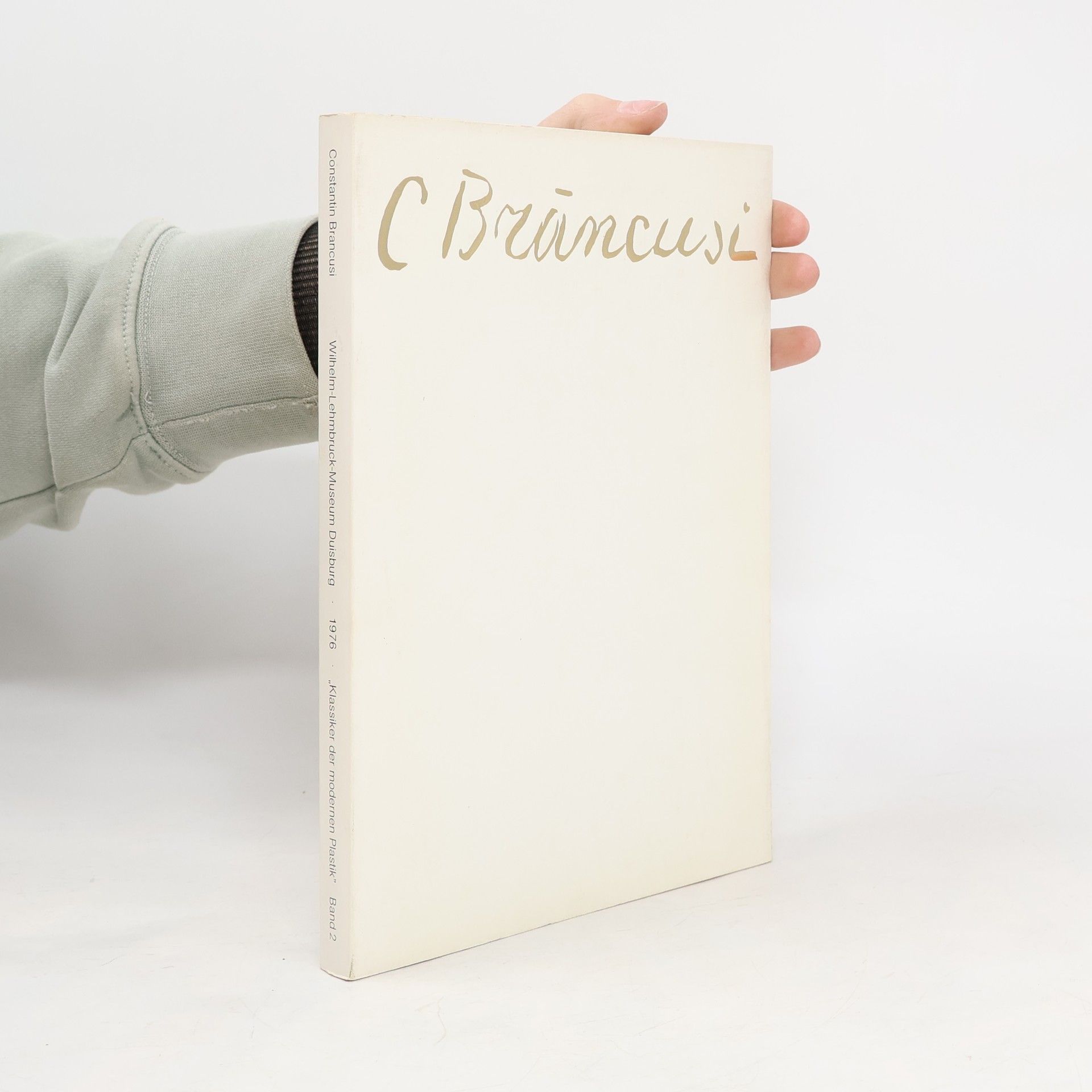 AA.VV. Constantin Brancusi. Plastiken – Zeichnungen