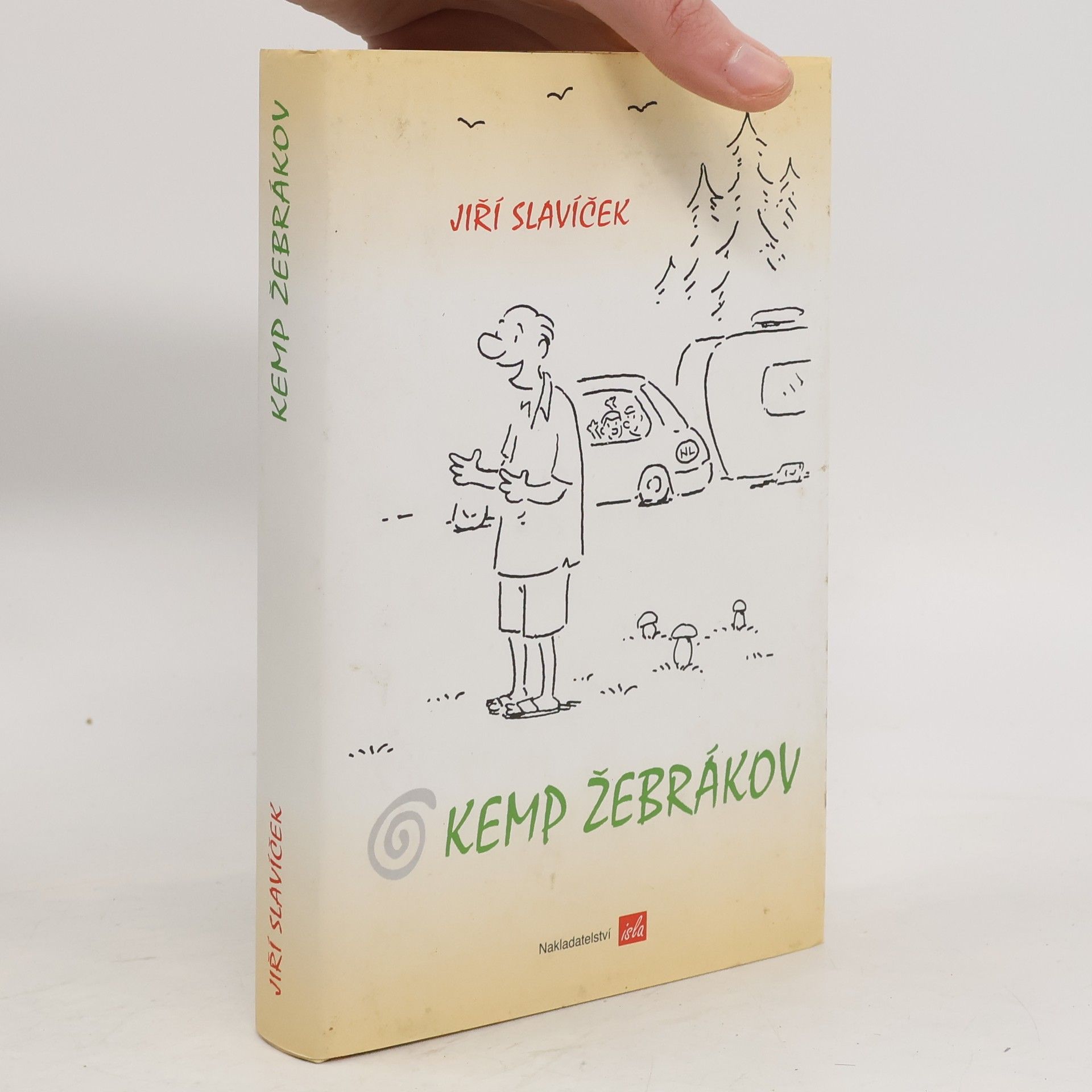 Jiří Slavíček Kemp Žebrákov