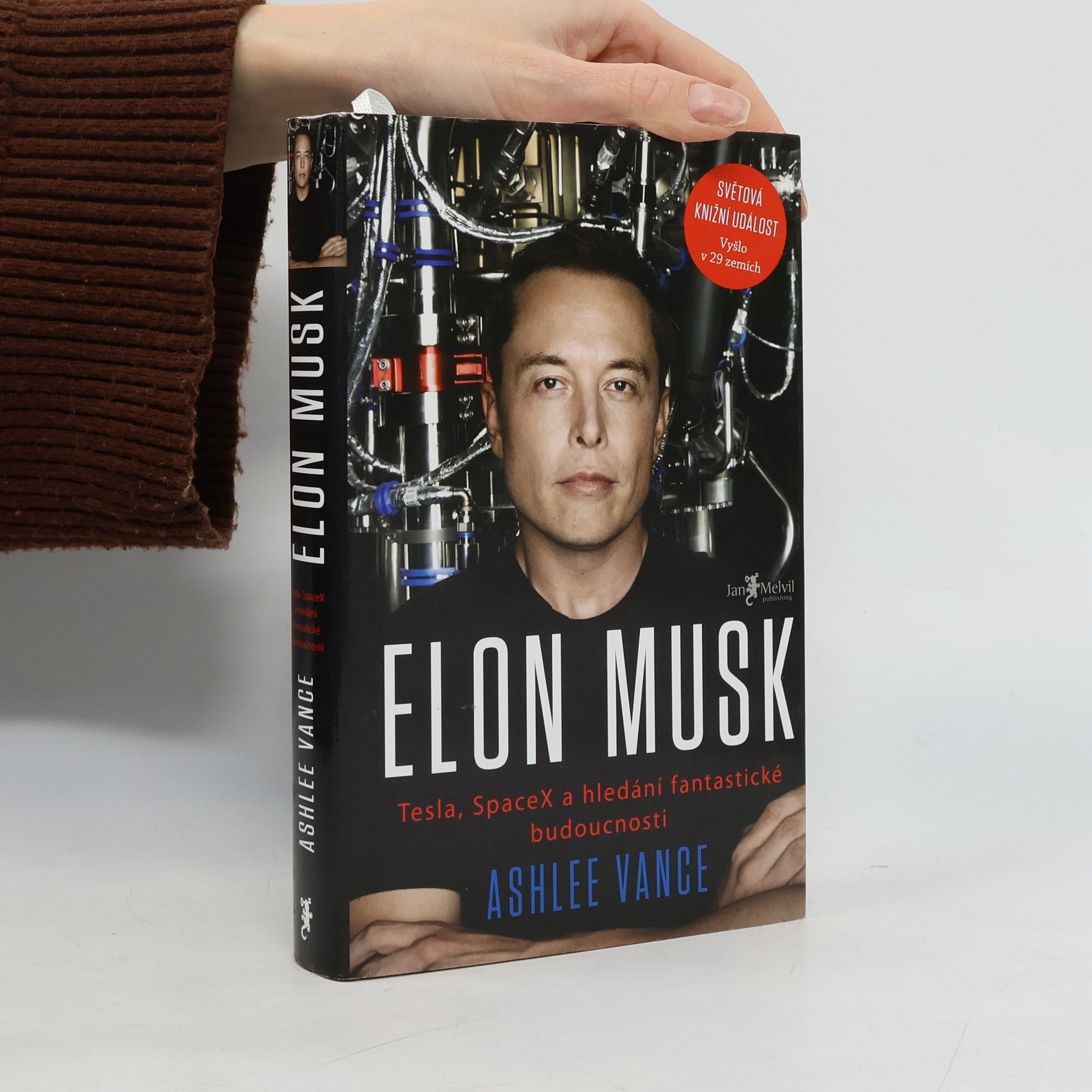 Ashlee Vance Elon Musk. Tesla, SpaceX a hledání fantastické budoucnosti