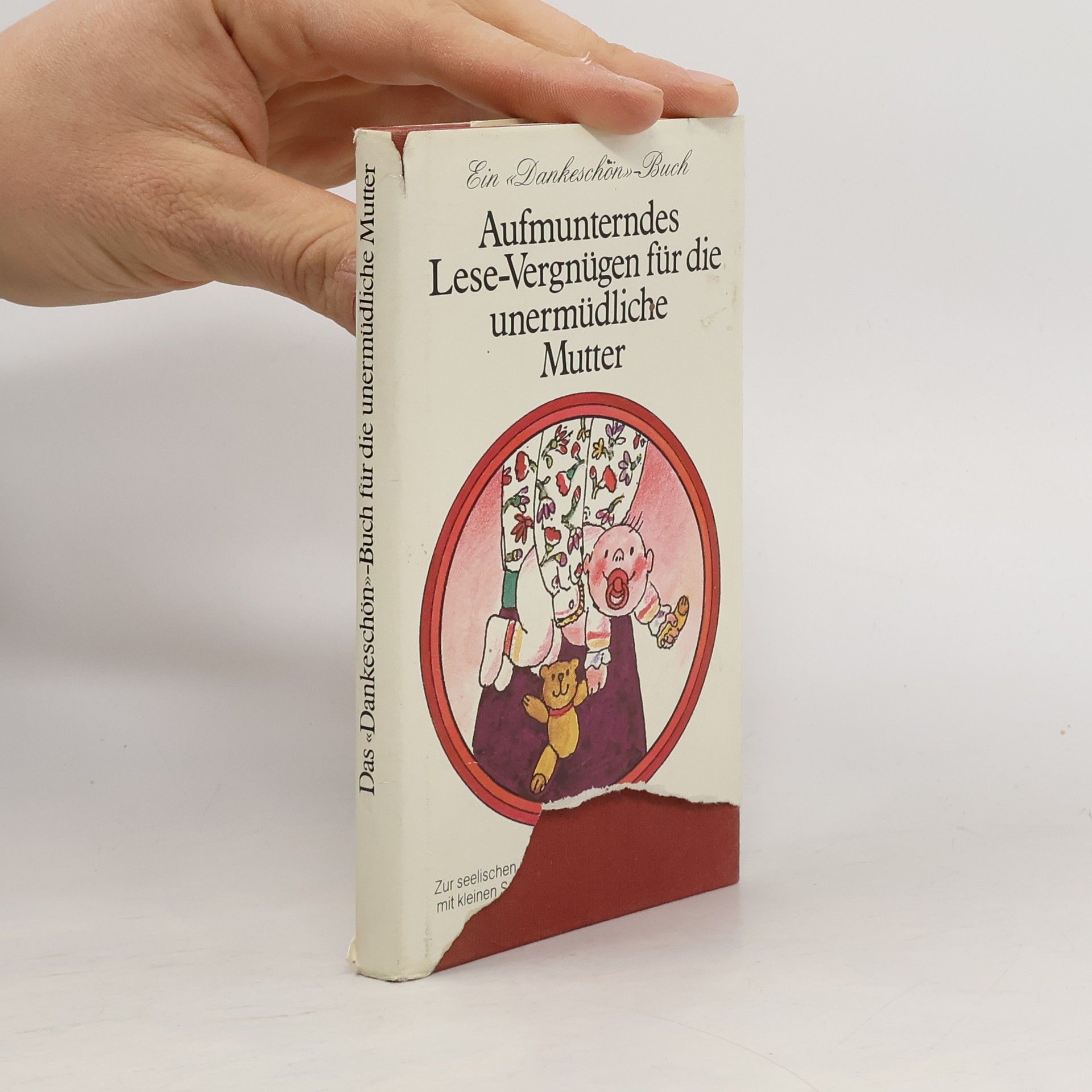 Günter Scholz Aufmunterndes Lese-Vergnügen für die unermüdliche Mutter