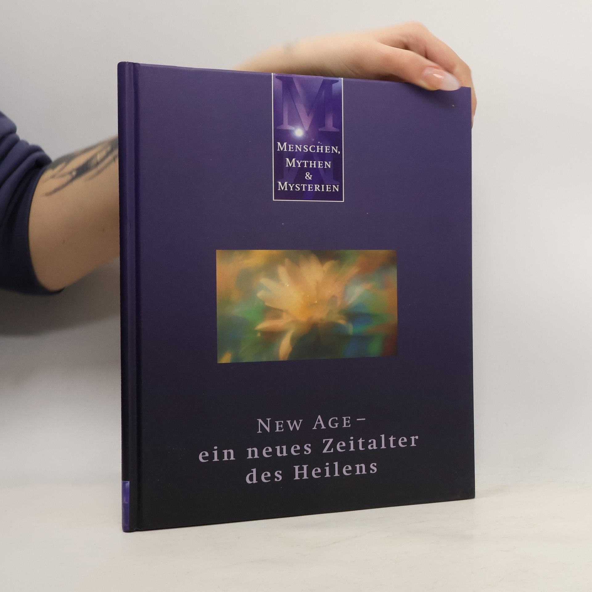 Collectif d'auteurs New Age - ein neues Zeitalter des Heilens