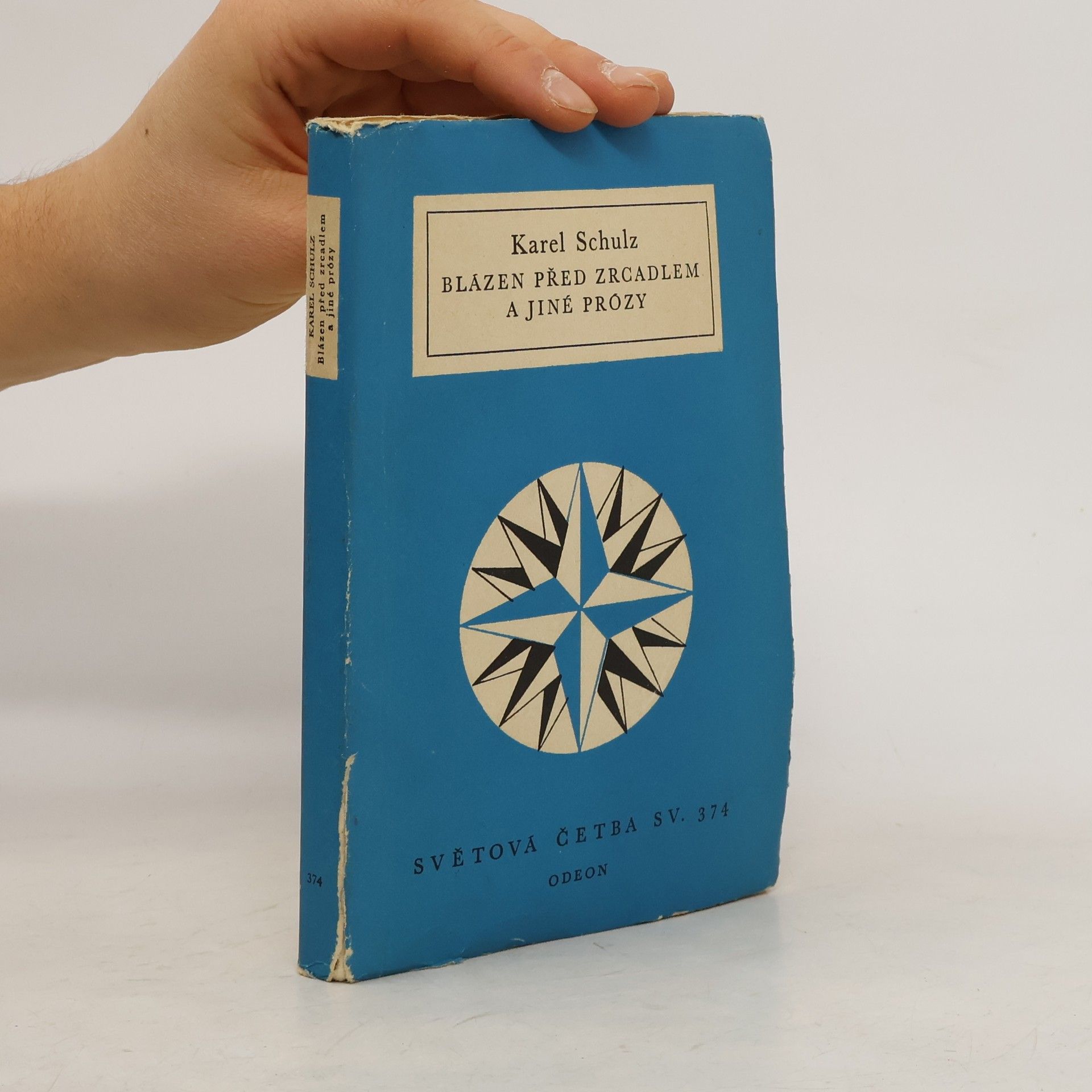 Karel Schulz Blázen před zrcadlem a jiné prózy