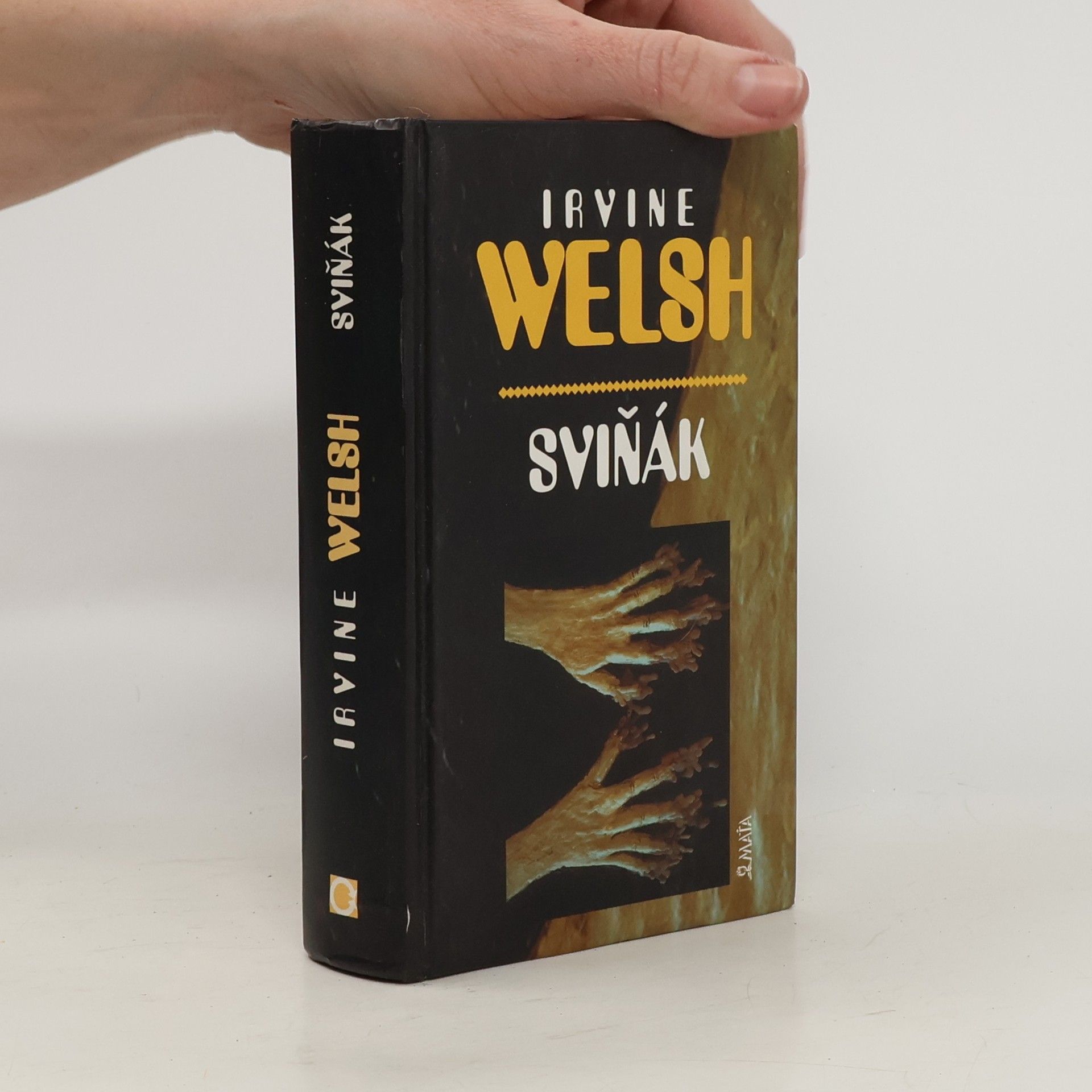 Irvine Welsh Sviňák