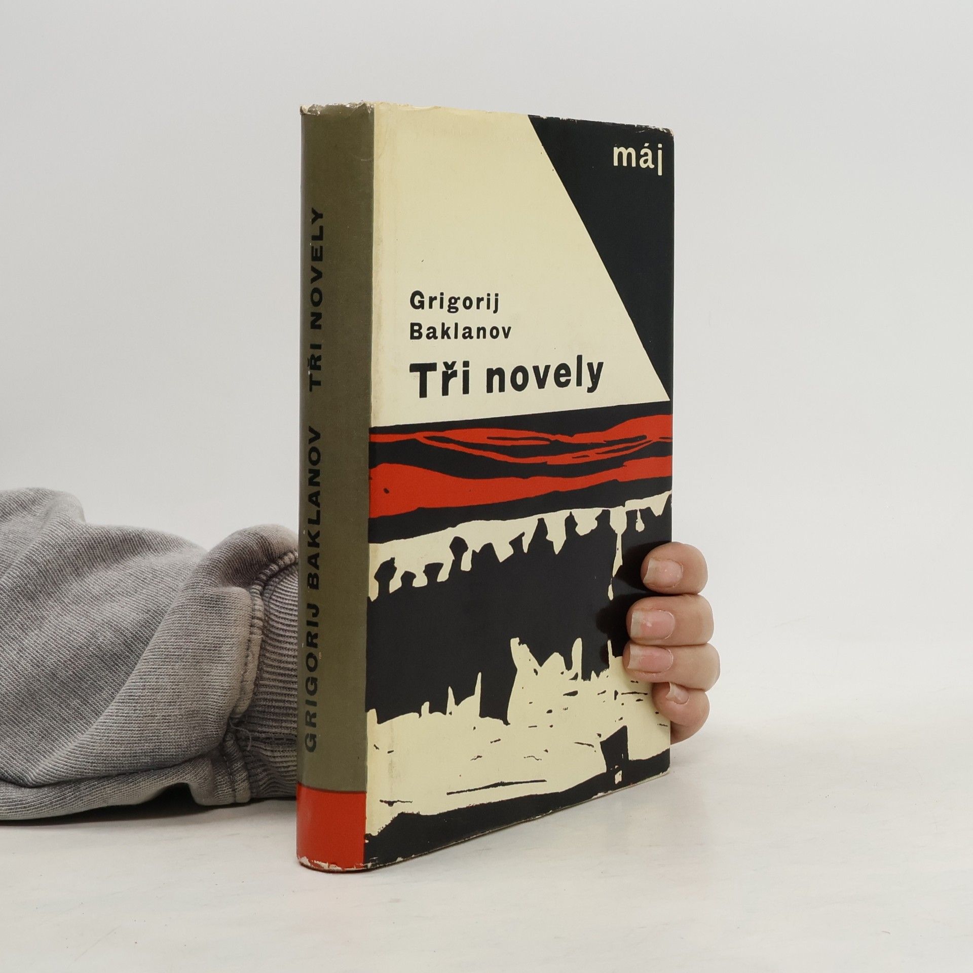 Grigorij Baklanov Tři novely