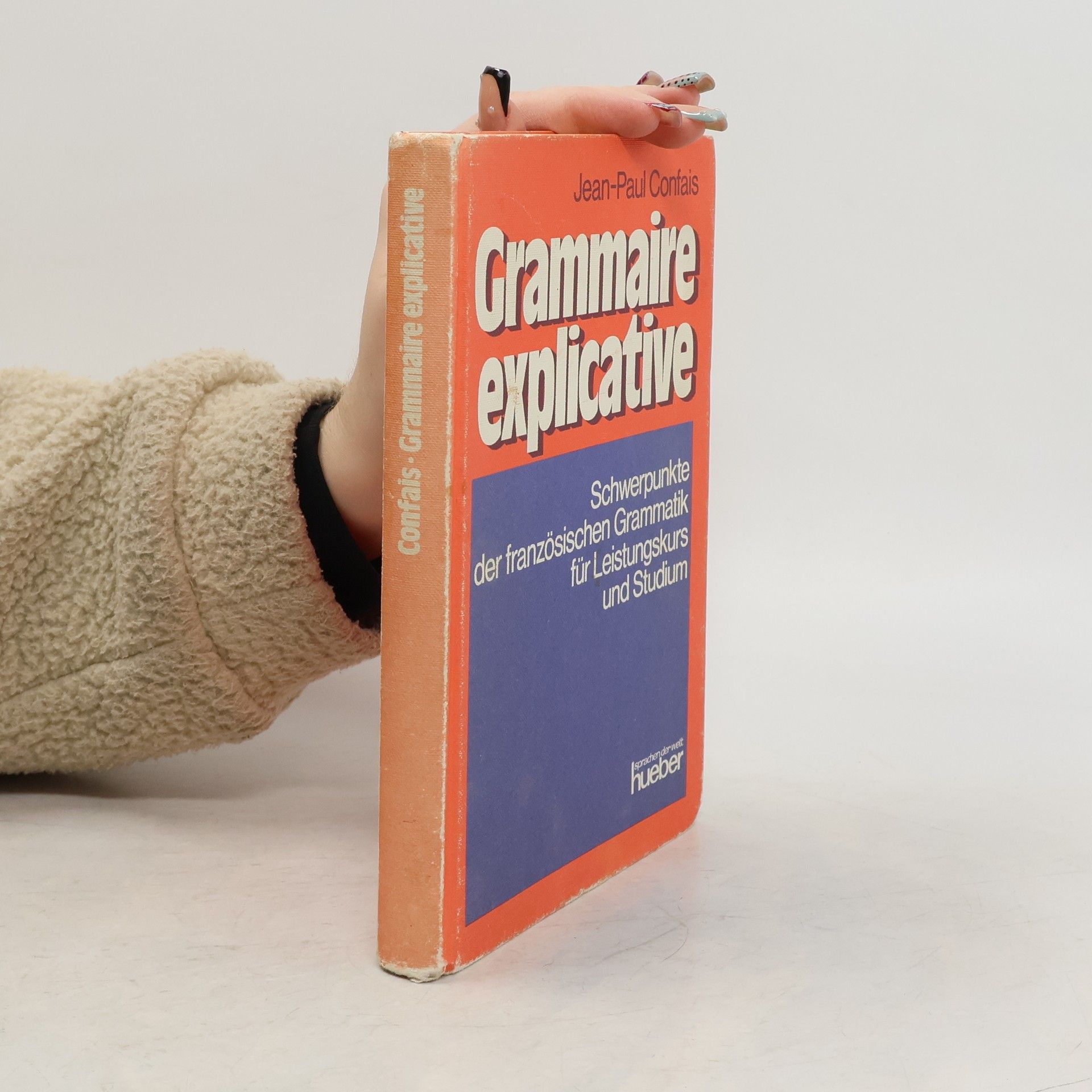 Autorenkollektiv Grammaire explicative